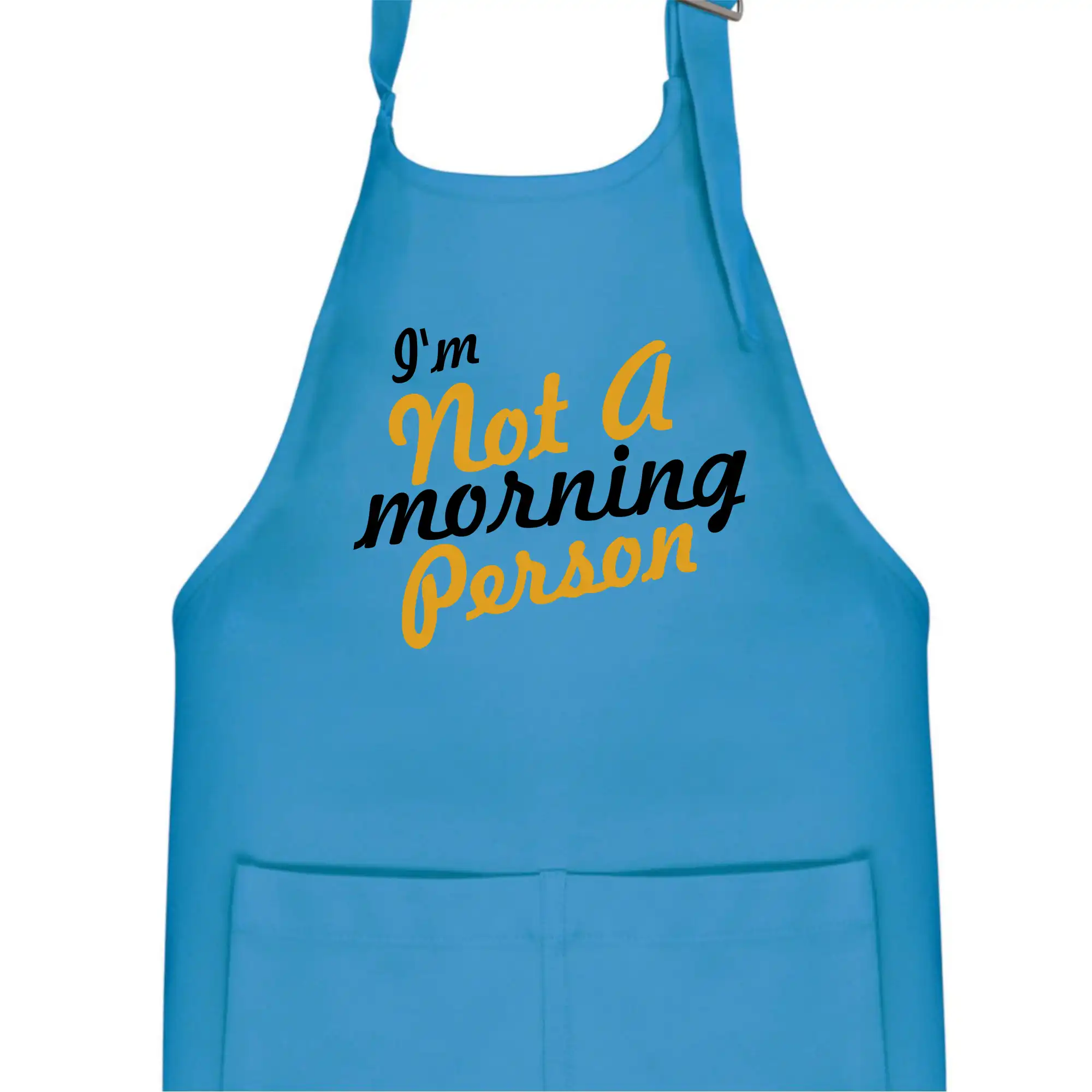 I'm not a morning person