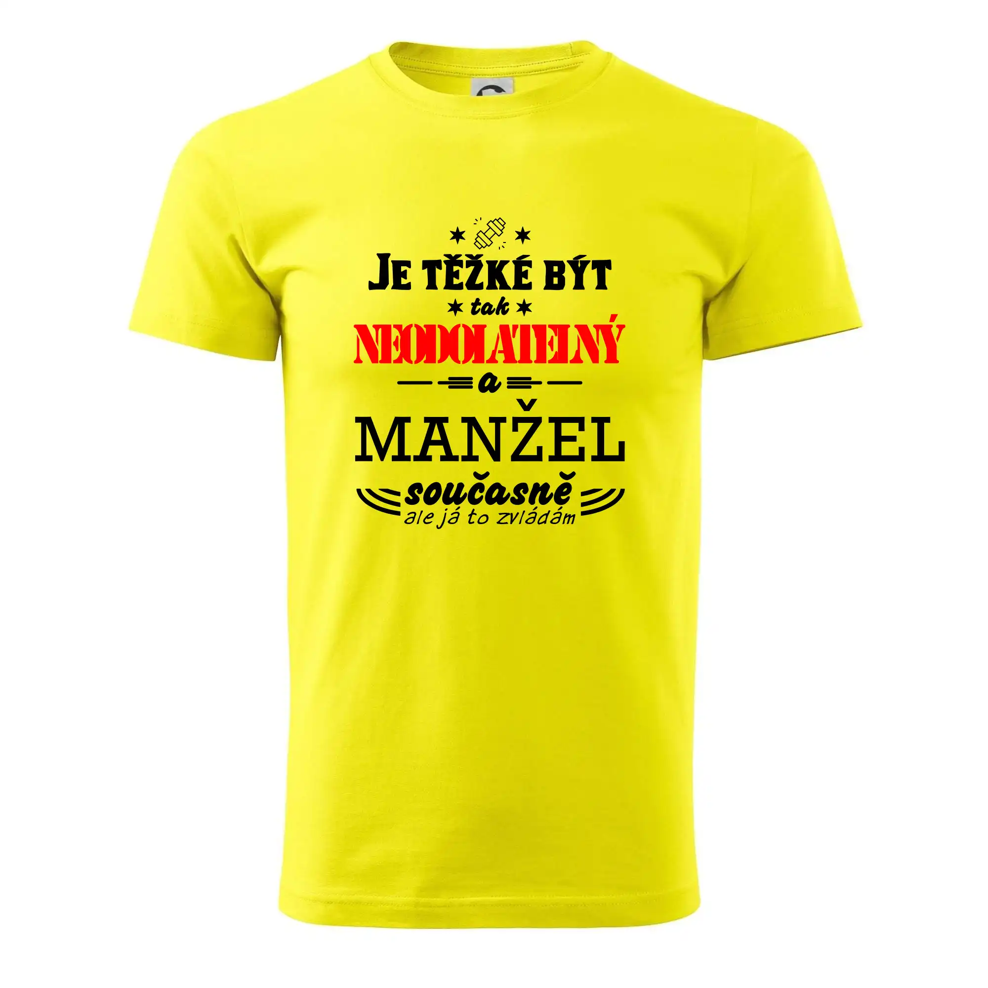 Je těžké být tak neodolatelný - manžel