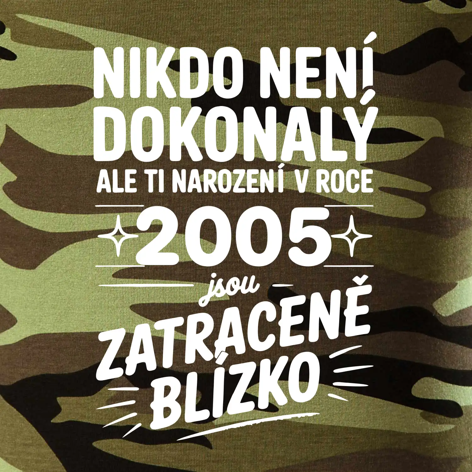 Nikdo není dokonalý ale ti narození v roce 2005 jsou zatraceně blízko