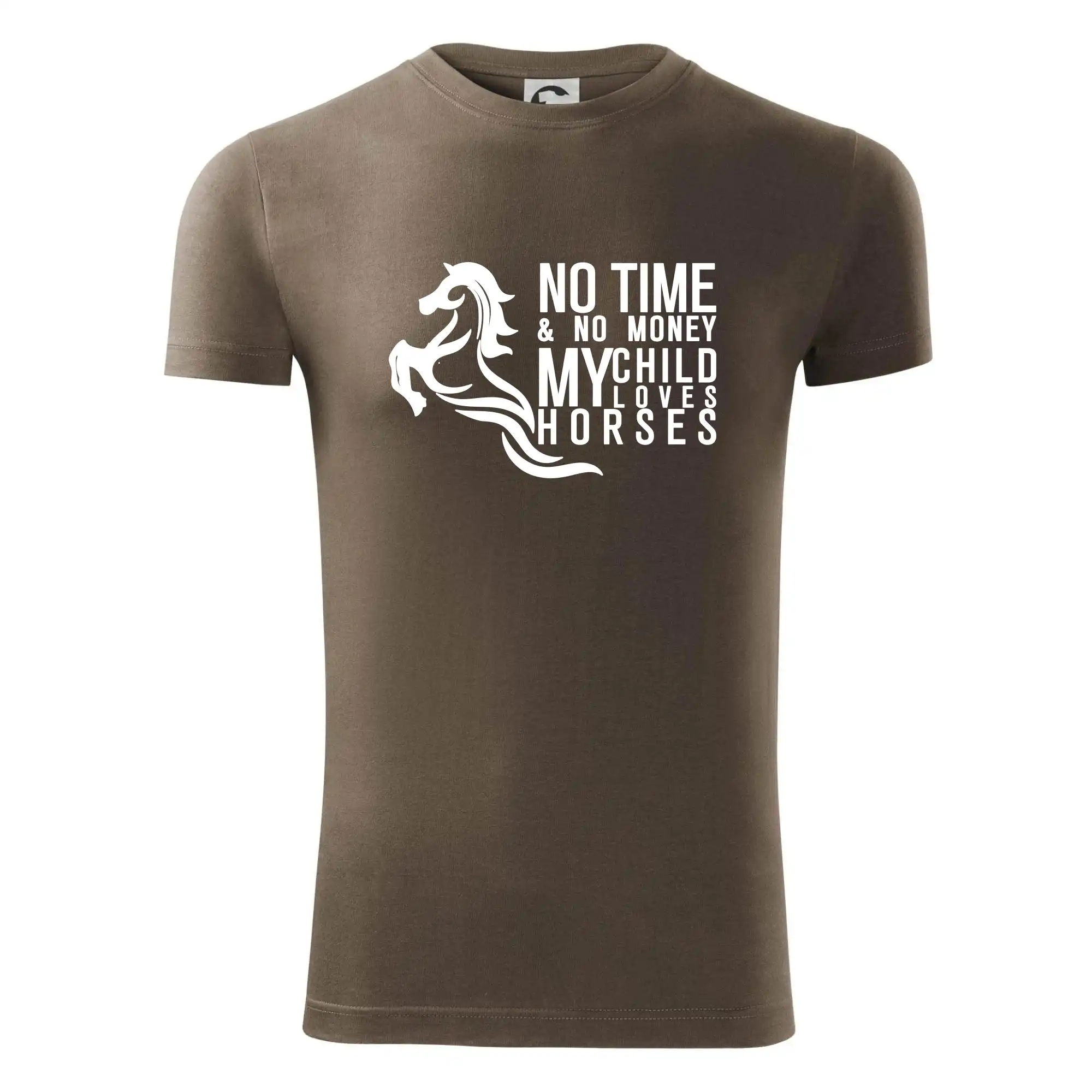 No time no money my child loves horses