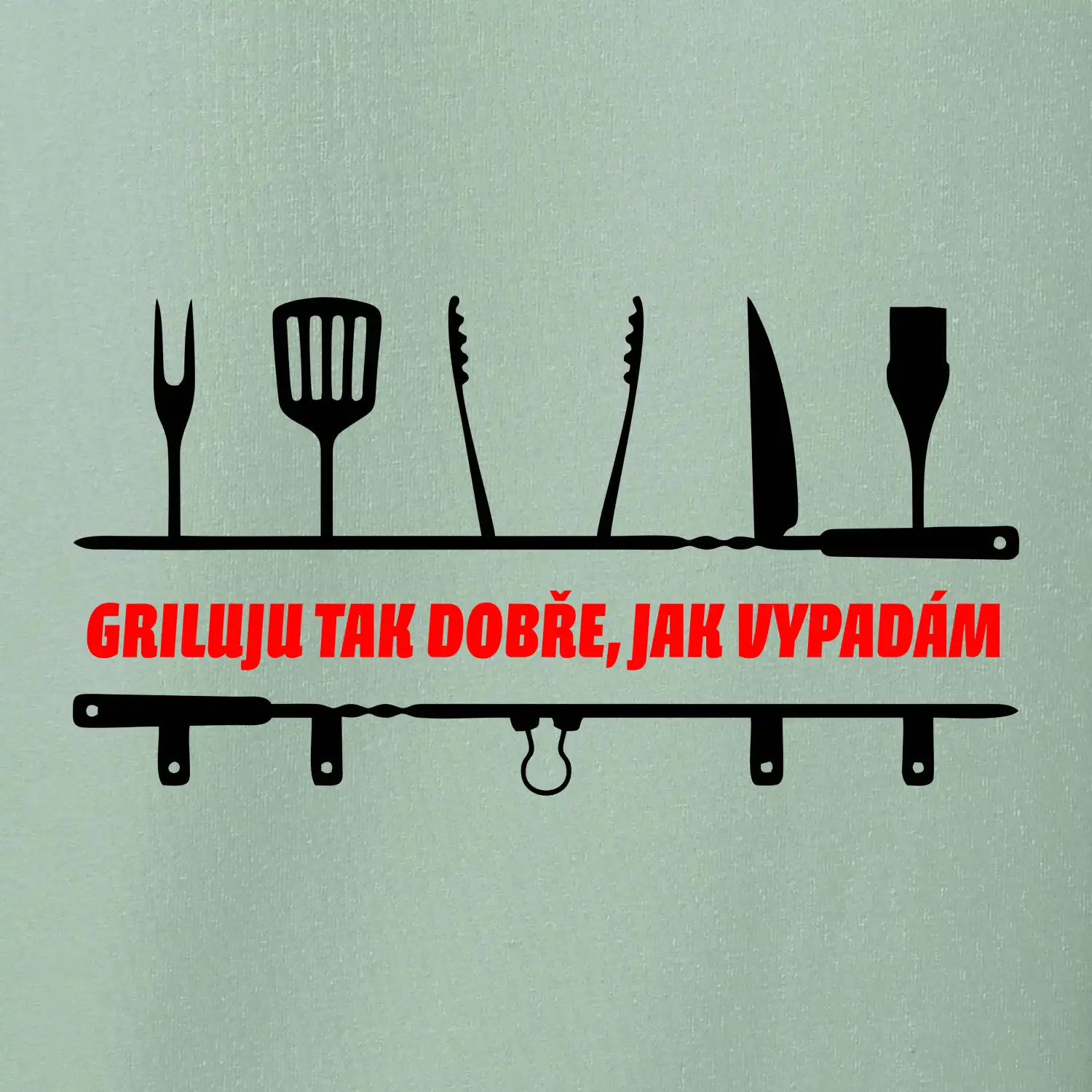 Griluju tak dobře, jak vypadám