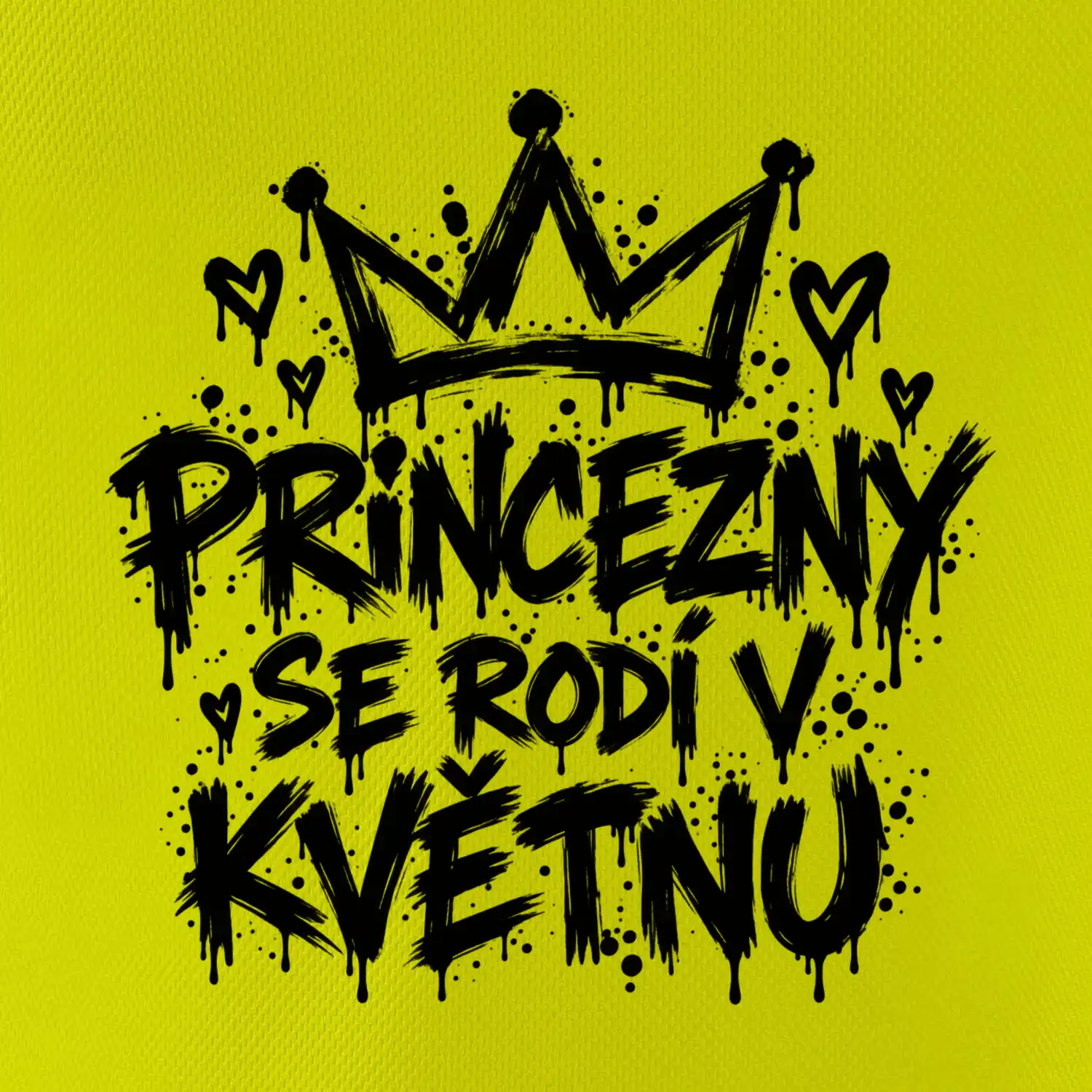 Urban Streetwear - Princezny se rodí v květnu