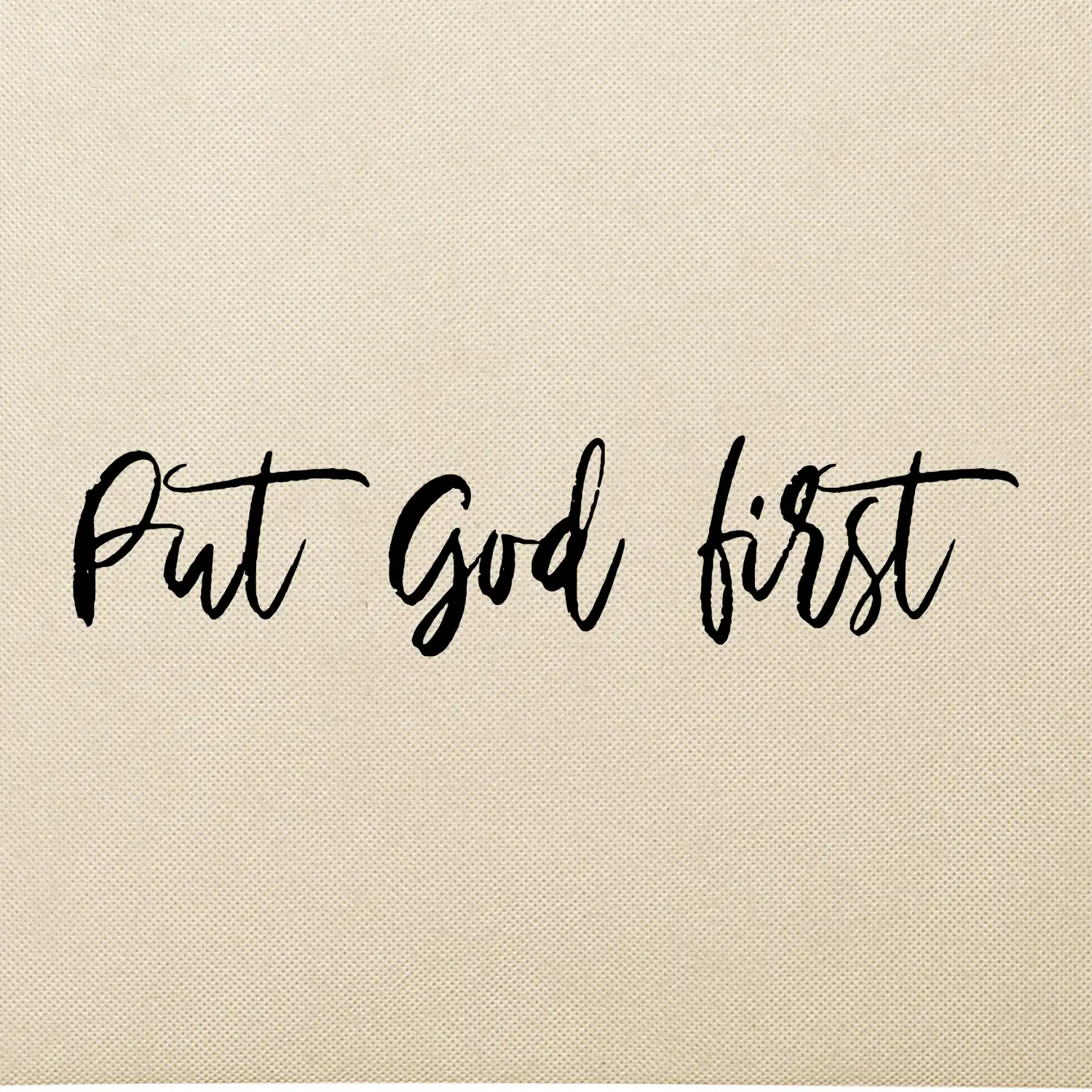 Put God first psací nápis