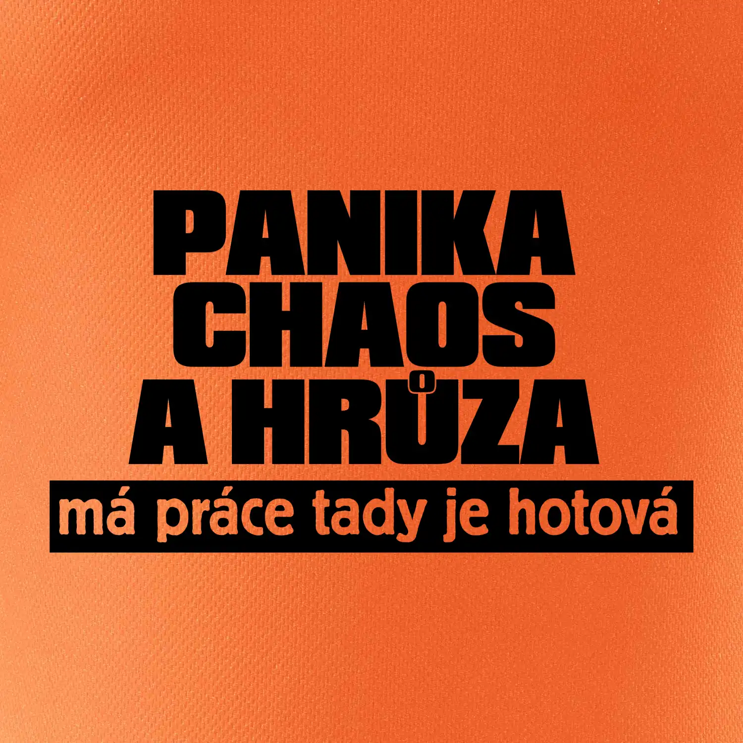 Panika, chaos a hrůza