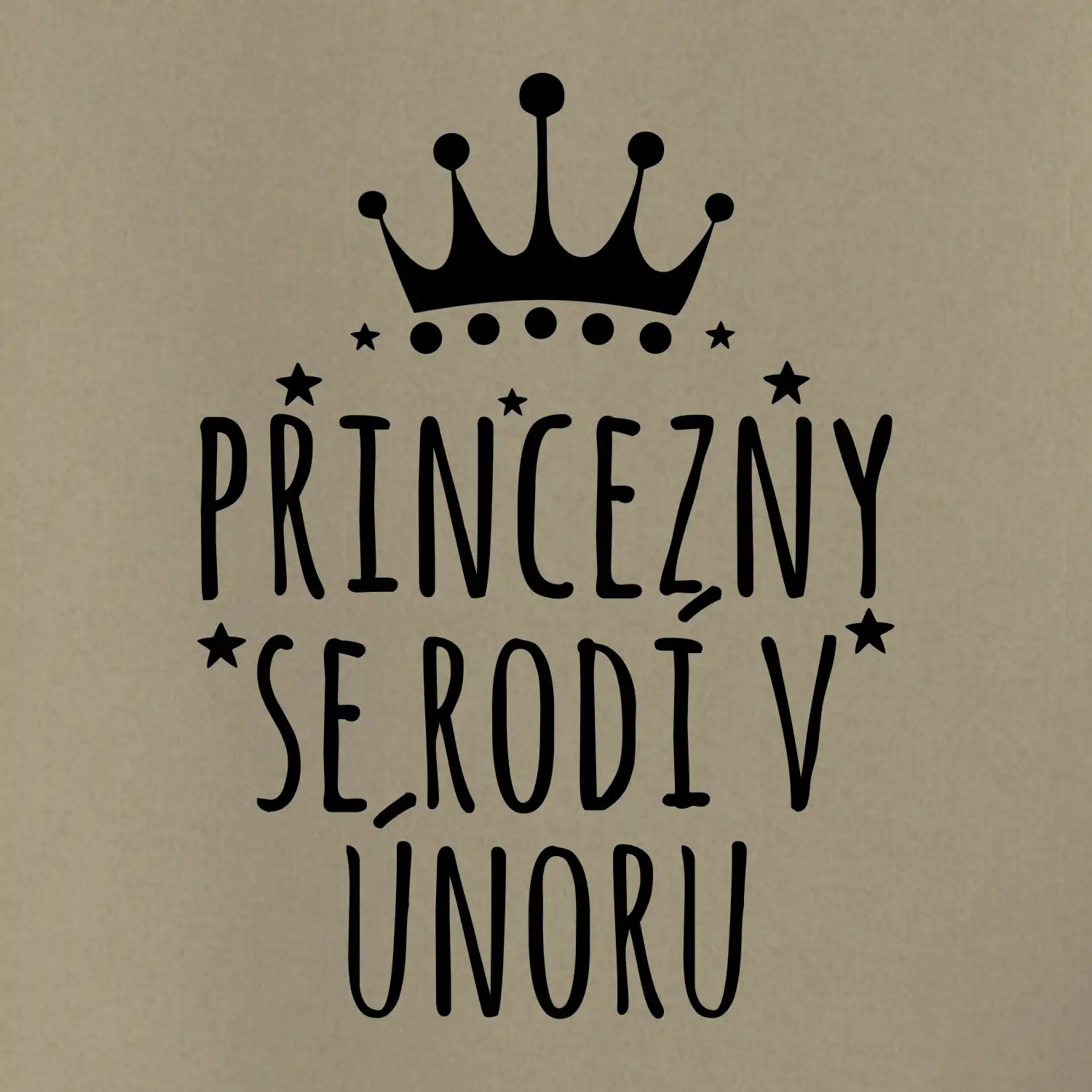 Princezny se rodí v únoru