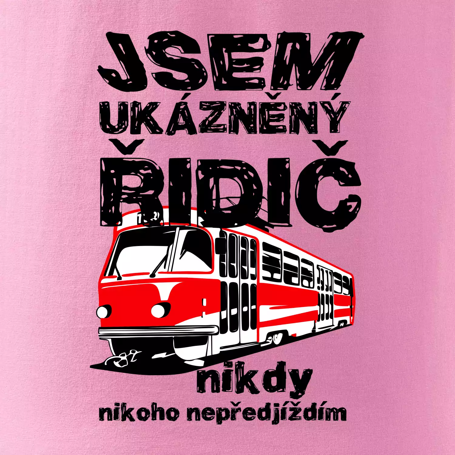 Jsem ukázněný řidič - tramvaj