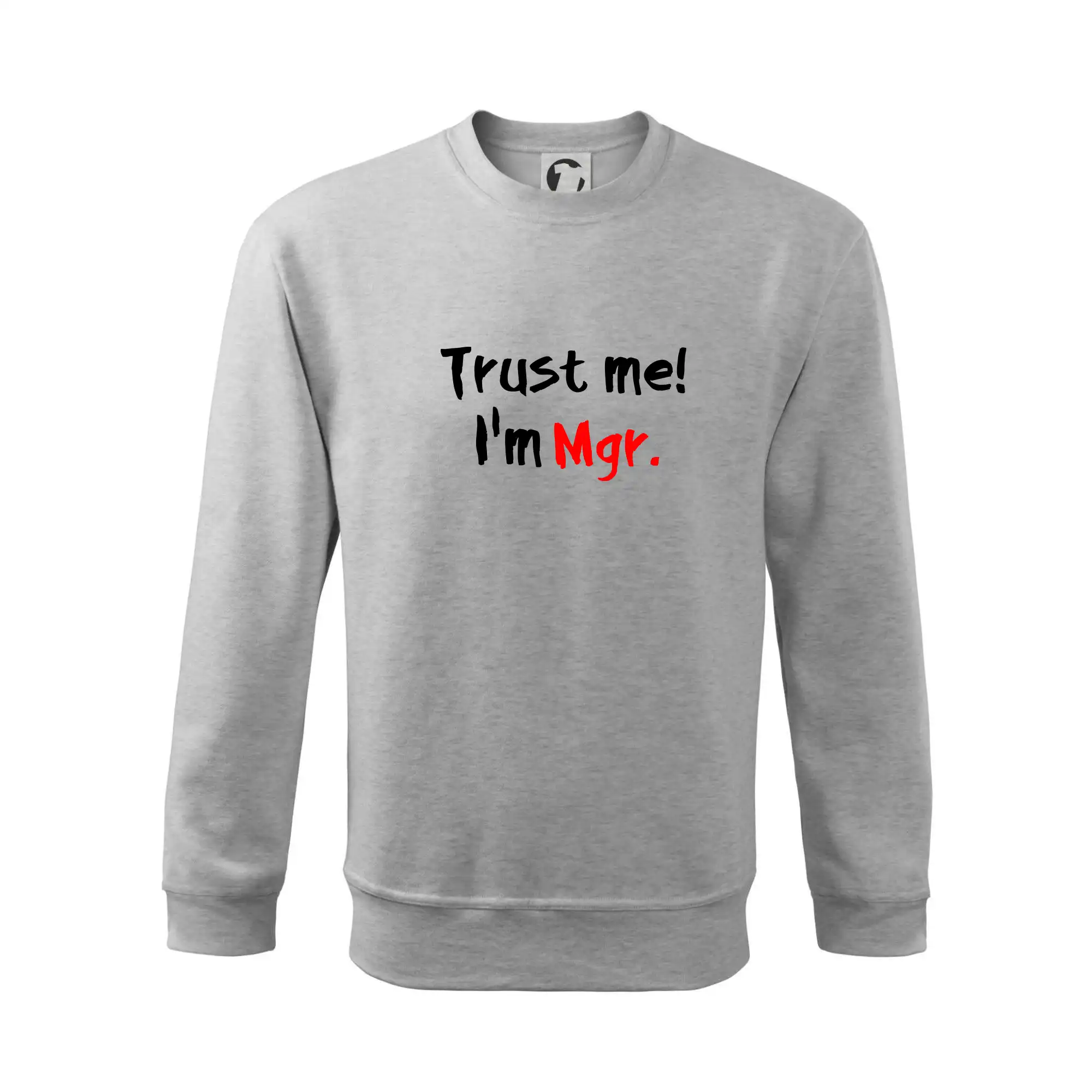 Trust me I´m  Mgr. / Věř mi jsem Magistr.