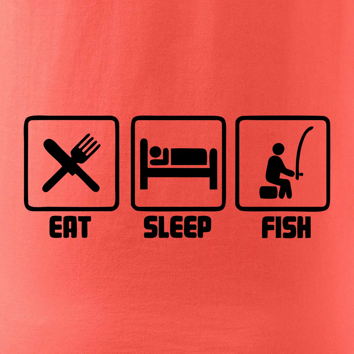 Rybaření  - Eat sleep Fish