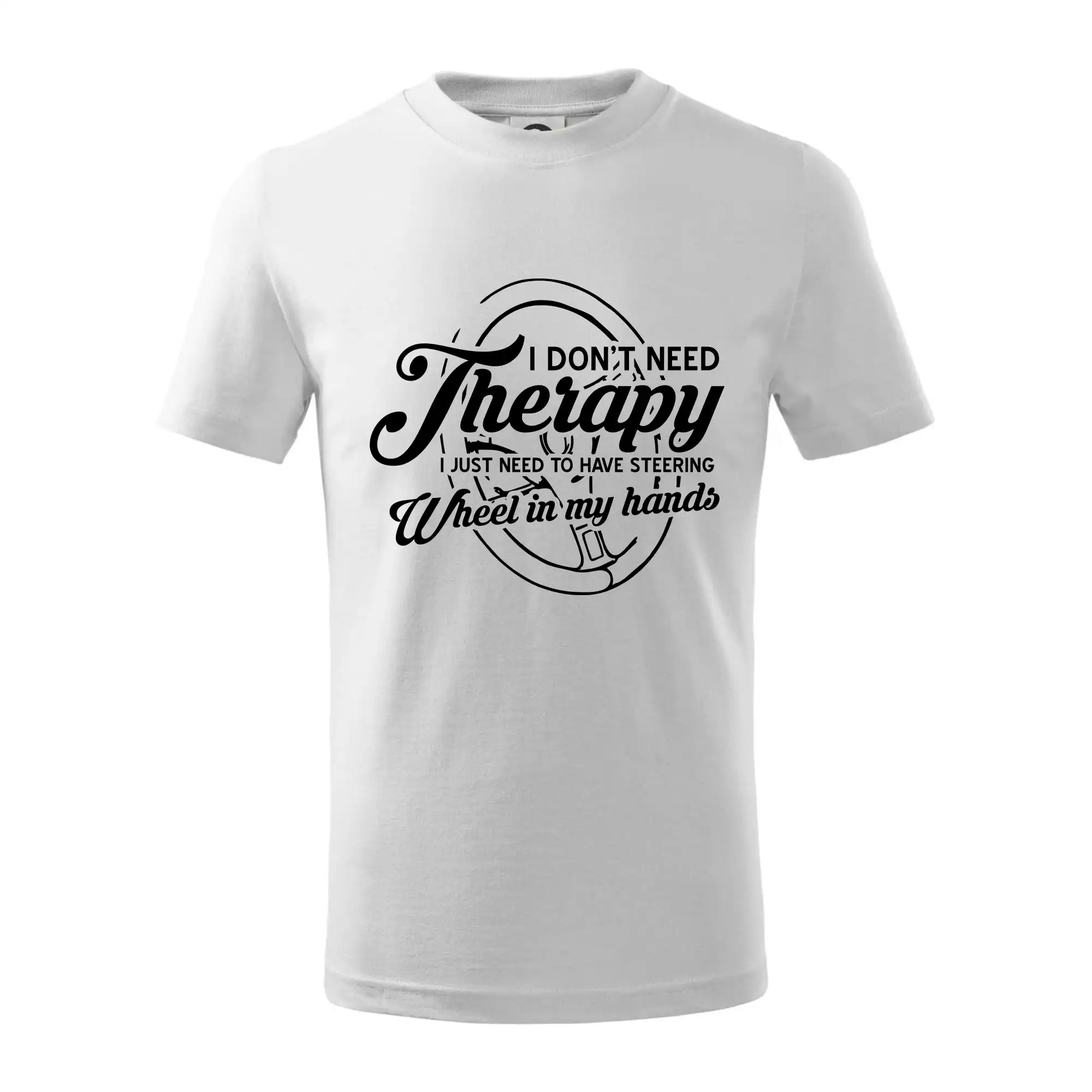 Kulatý nápis - I don't need therapy wheel in my hands