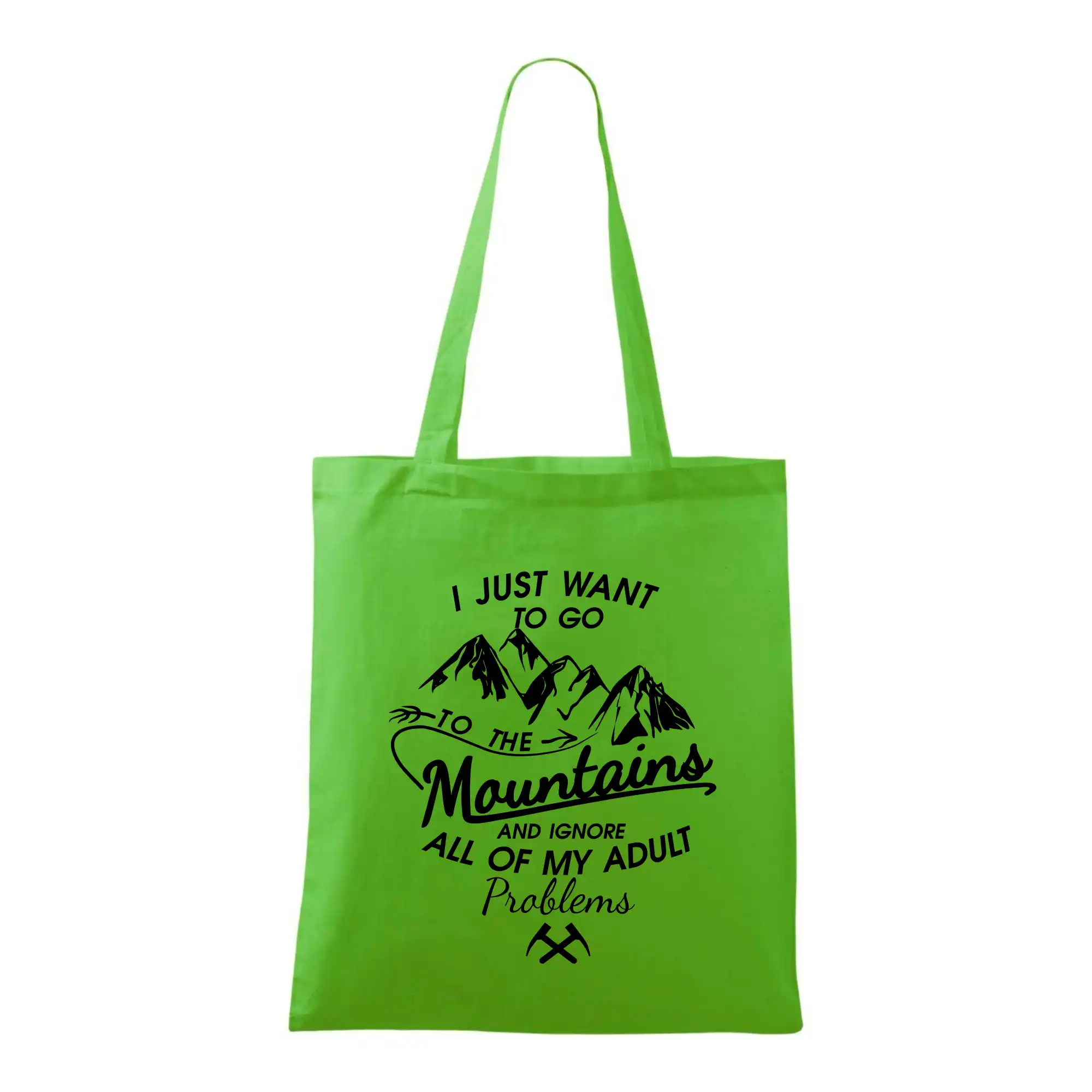 I just to go Mountains - Zahoď prolémy a jdi do hor