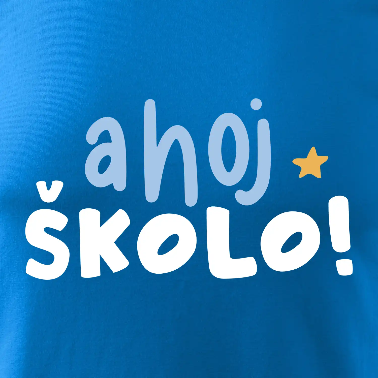 Ahoj školo barevné