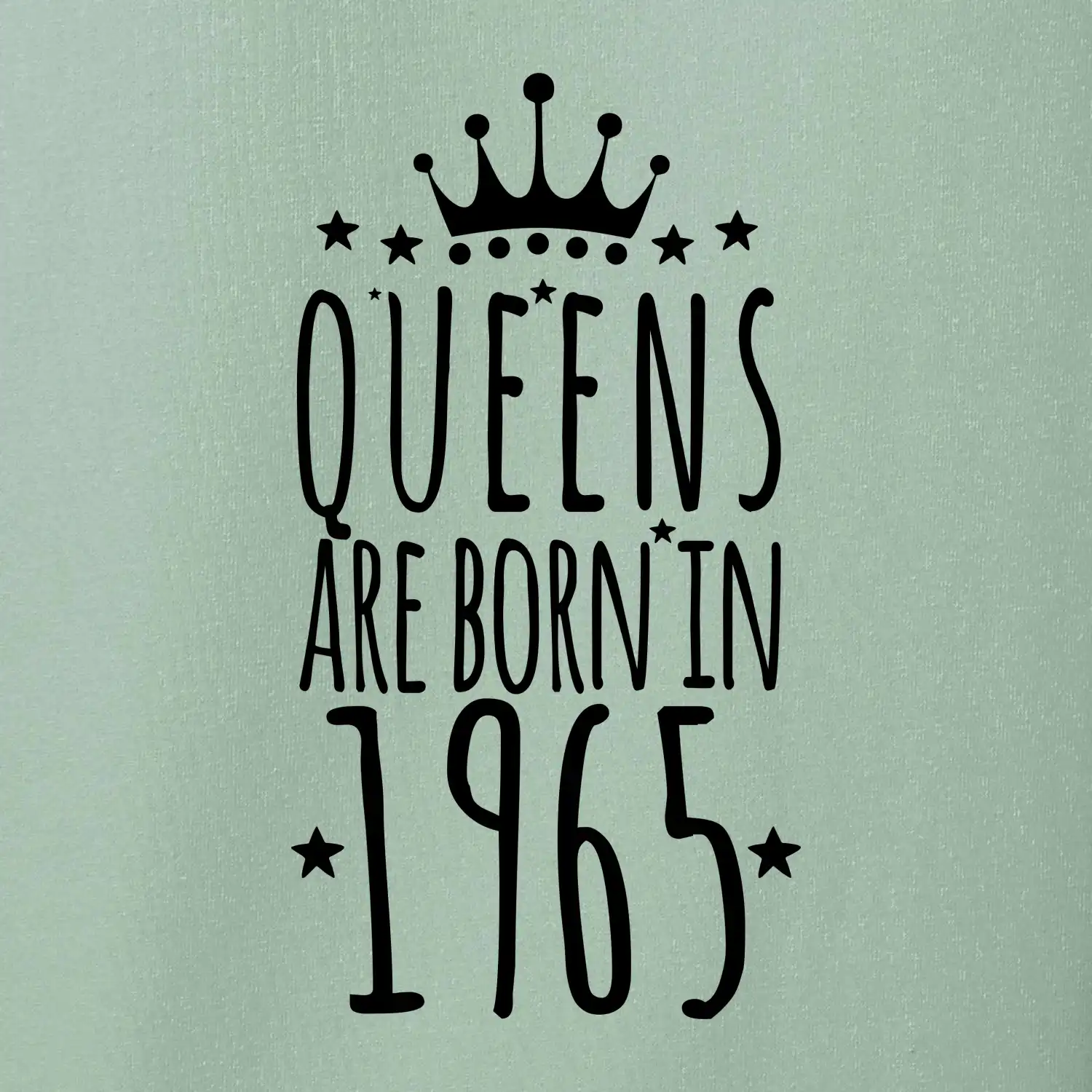 Queens are born in 1965