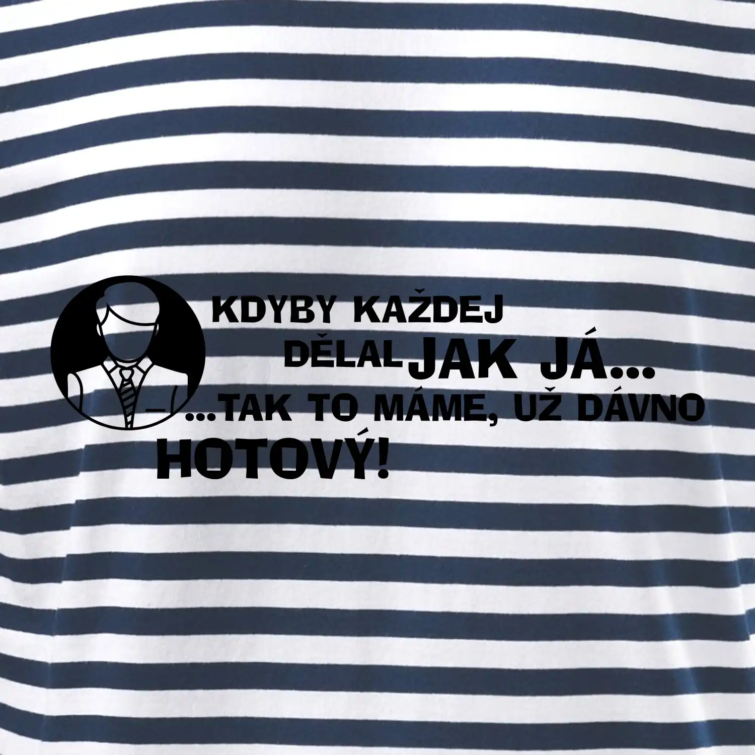 Manager - kdyby každej dělal jak já, tak to máme už dávno hotový