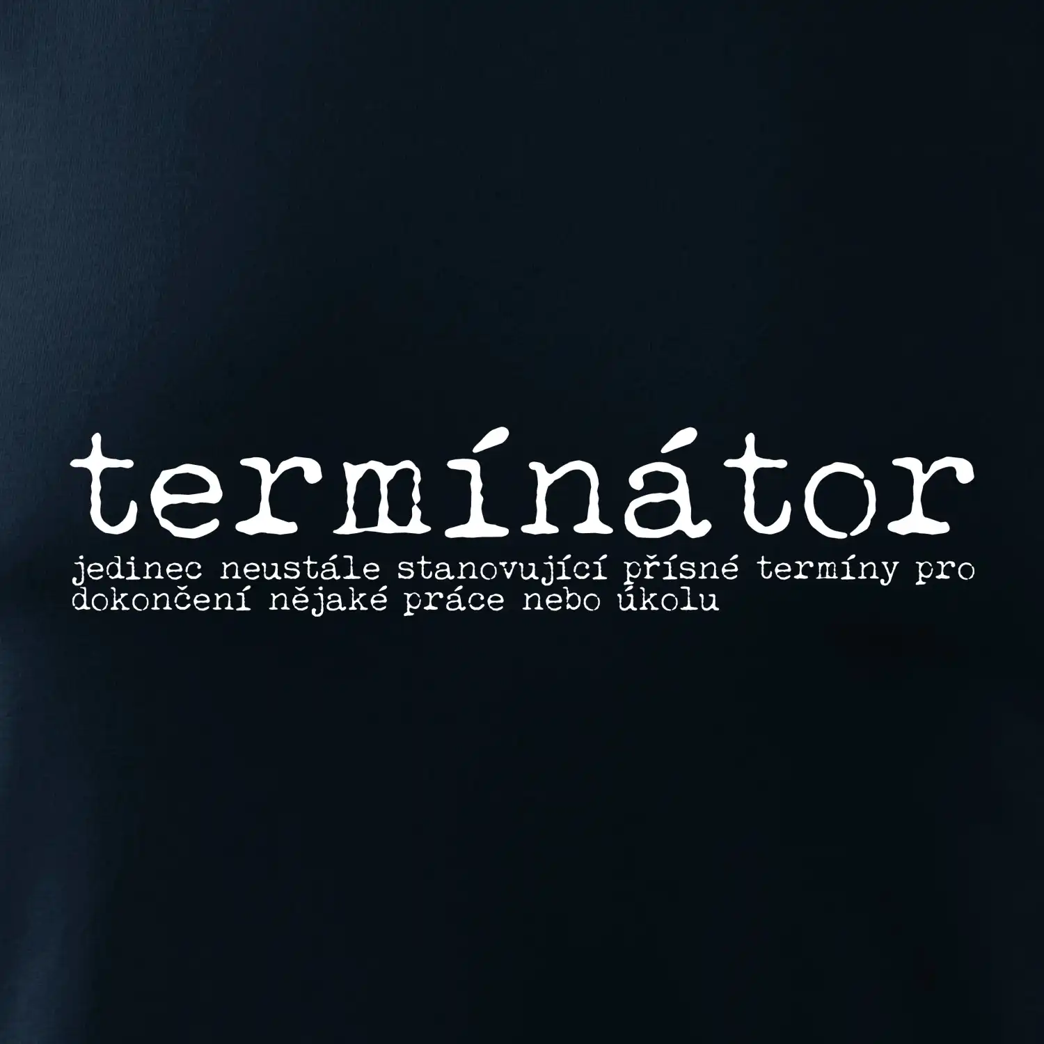 Čeština 2.0 - termínátor