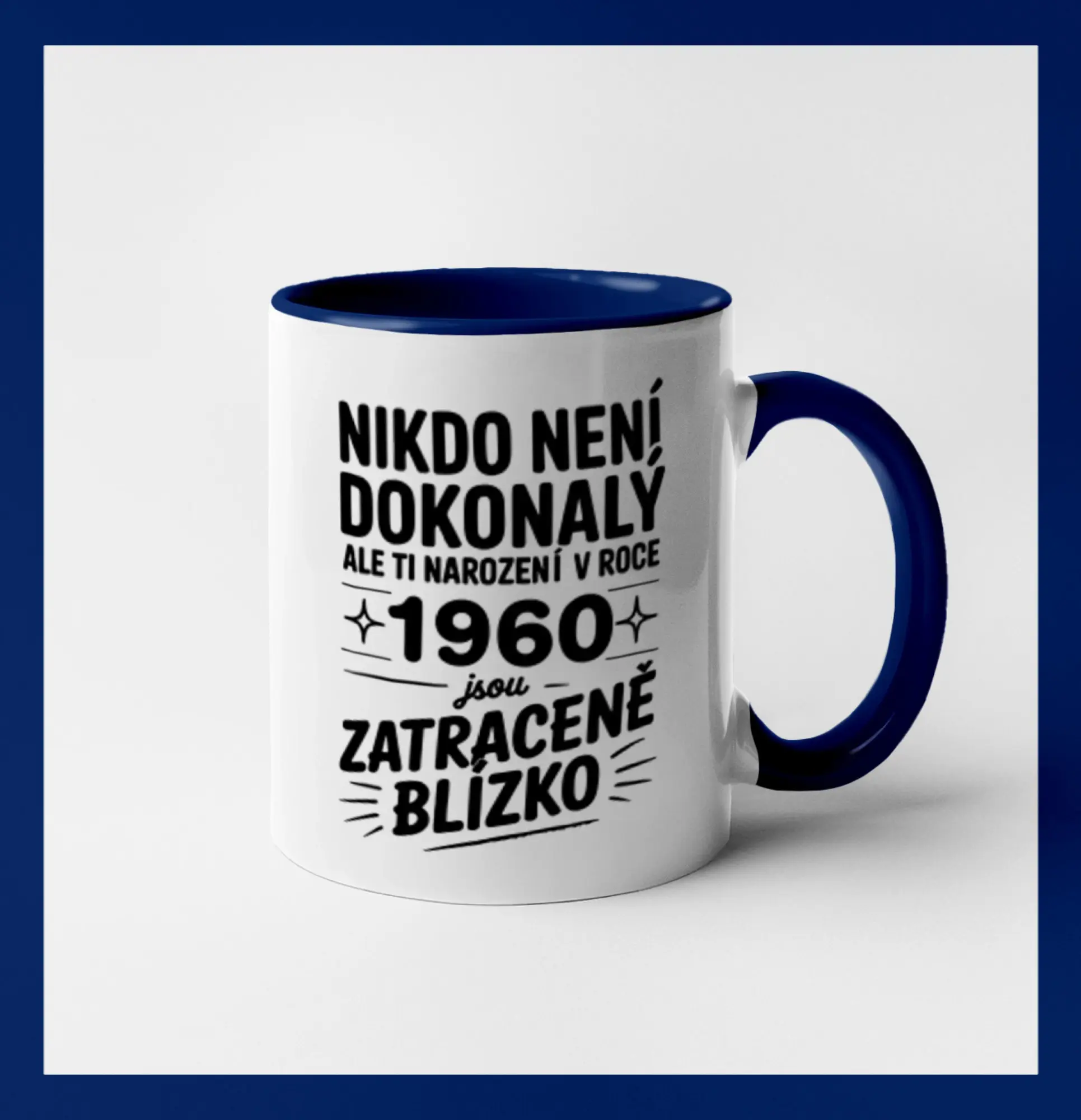 Nikdo není dokonalý ale ti narození v roce 1960 jsou zatraceně blízko
