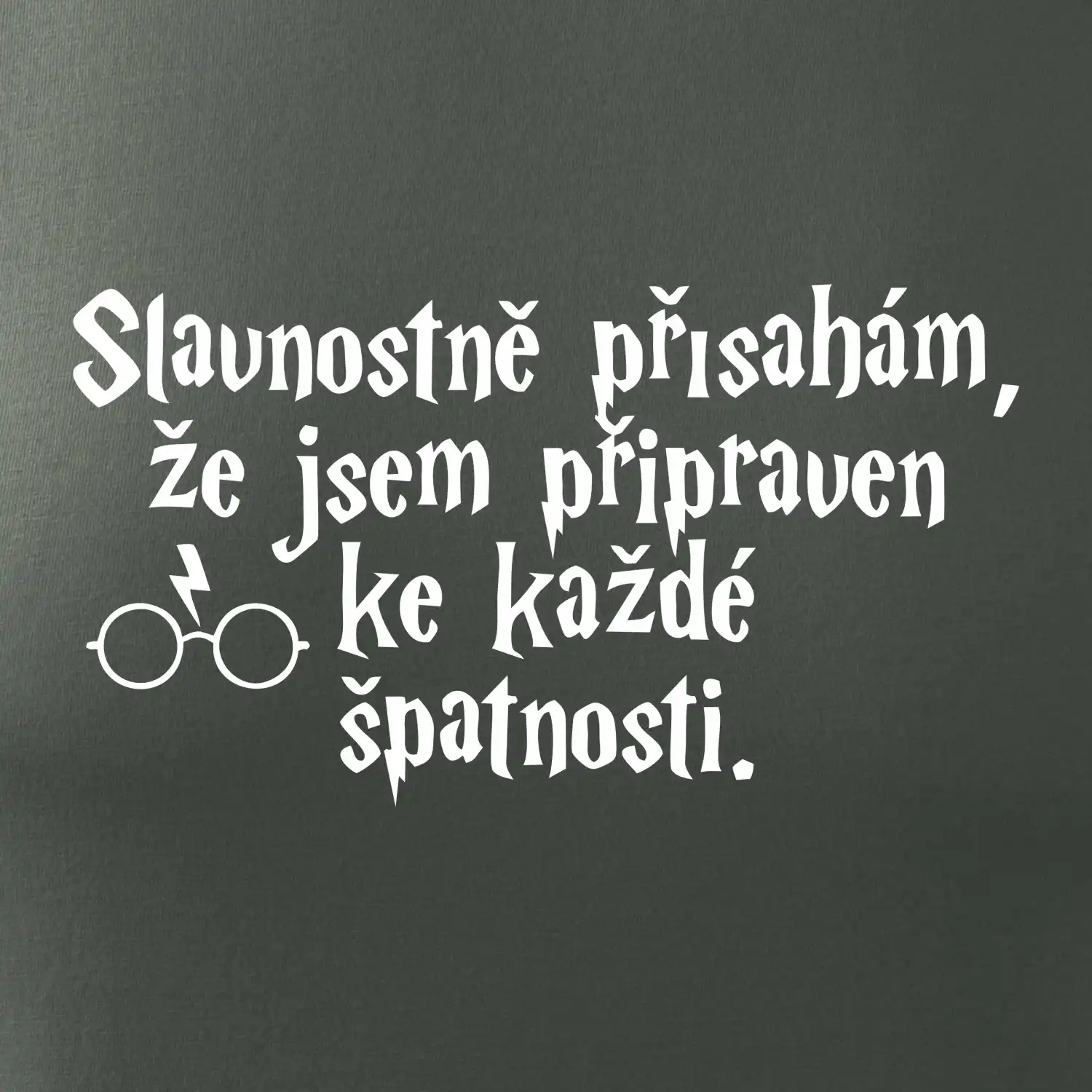 Slavnostně přísahám, že jsem připraven ke každé špatnosti