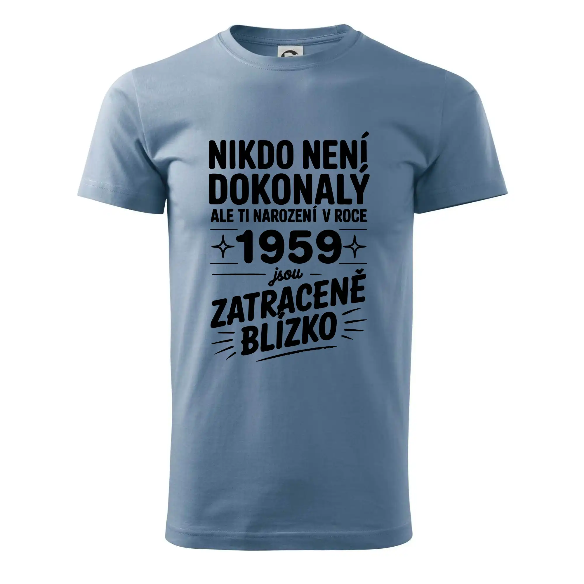 Nikdo není dokonalý ale ti narození v roce 1959 jsou zatraceně blízko