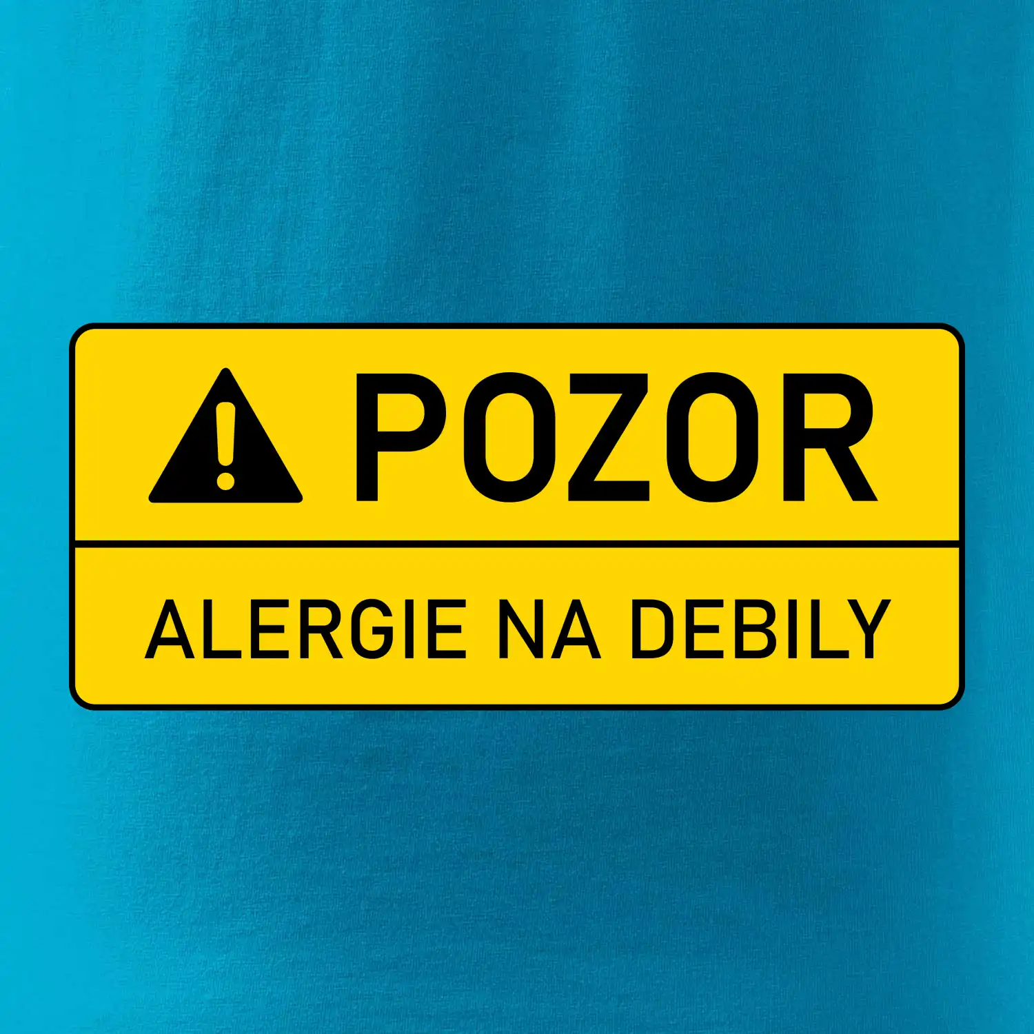 Pozor alergie na debily