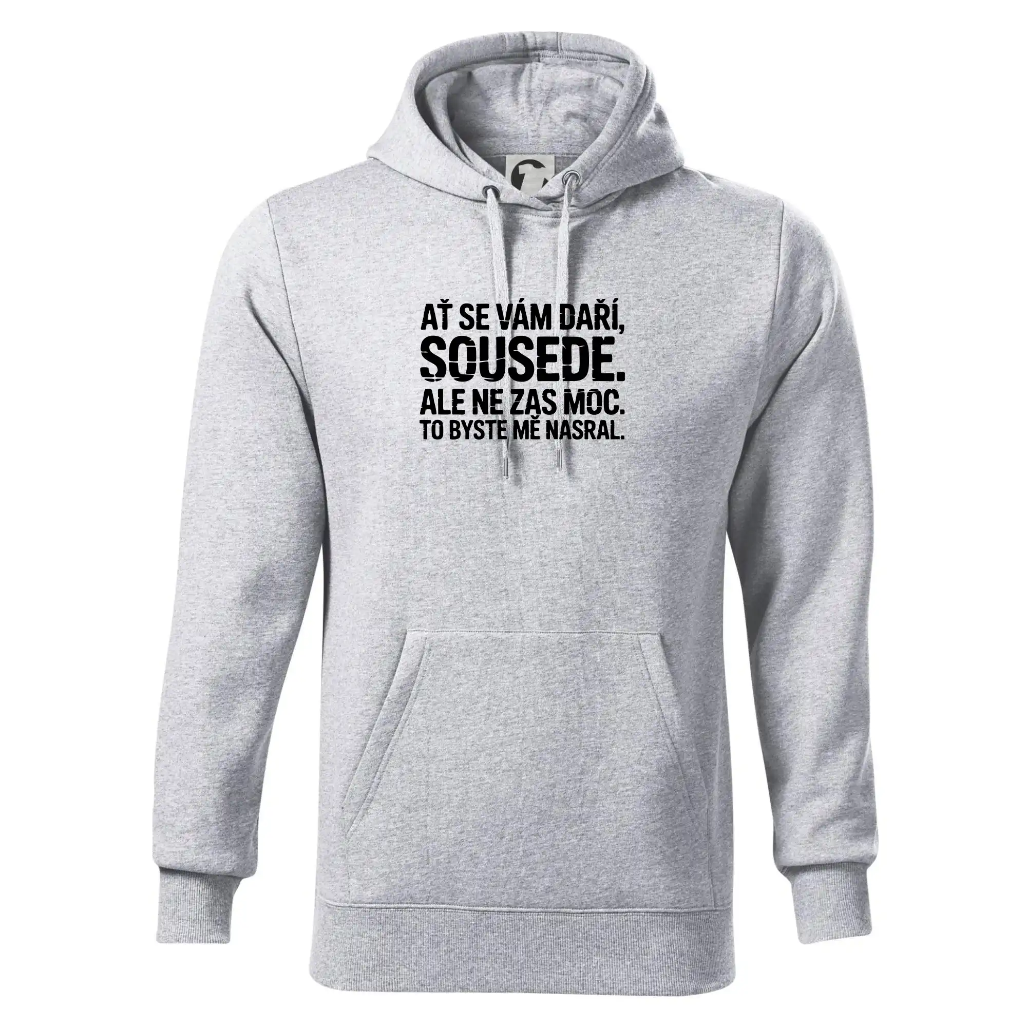Ať se vám daří sousede