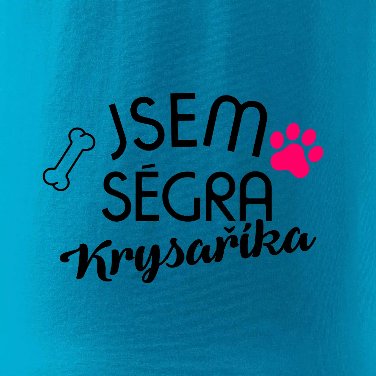 Jsem ségra Krysaříka