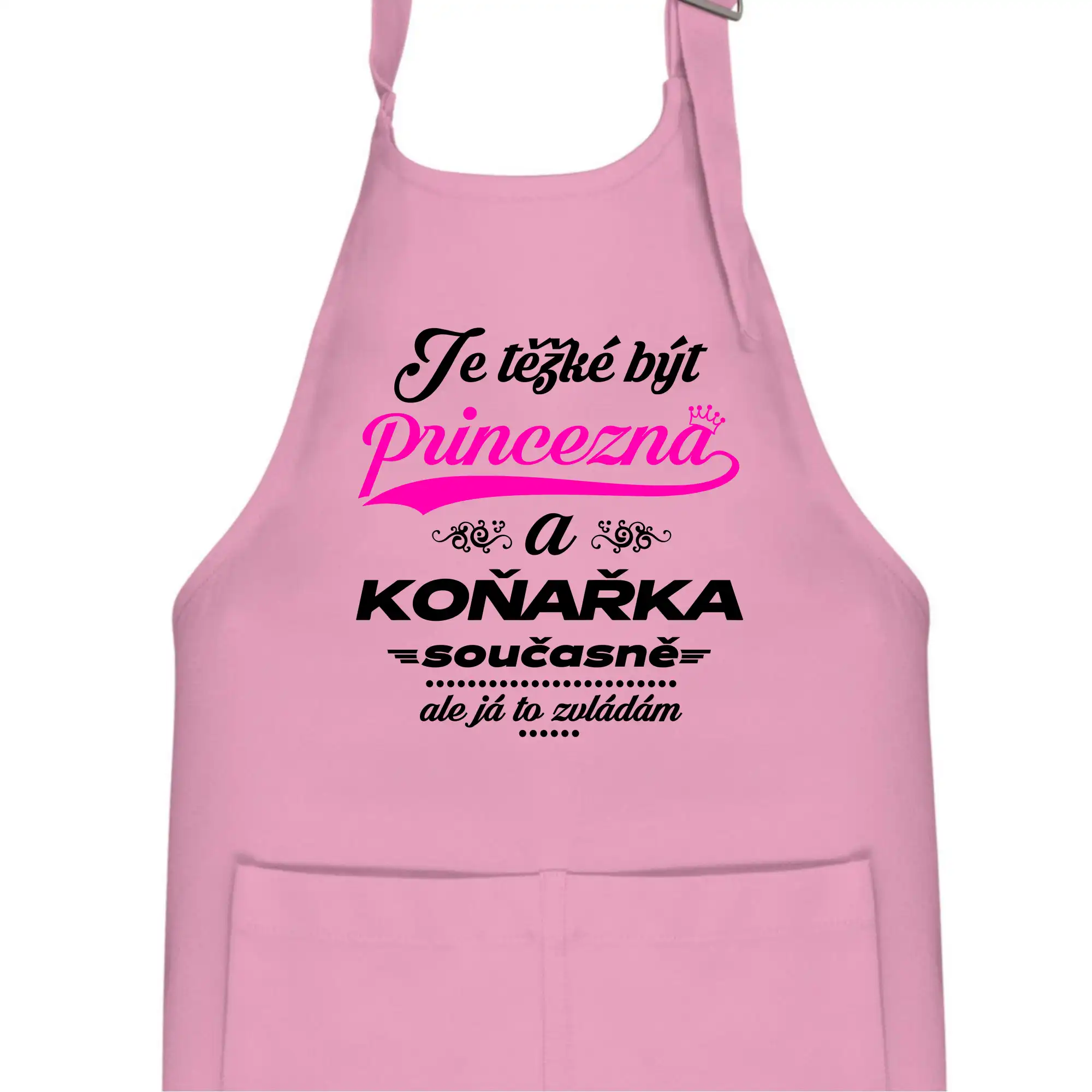 Je těžké být princezna - koňařka