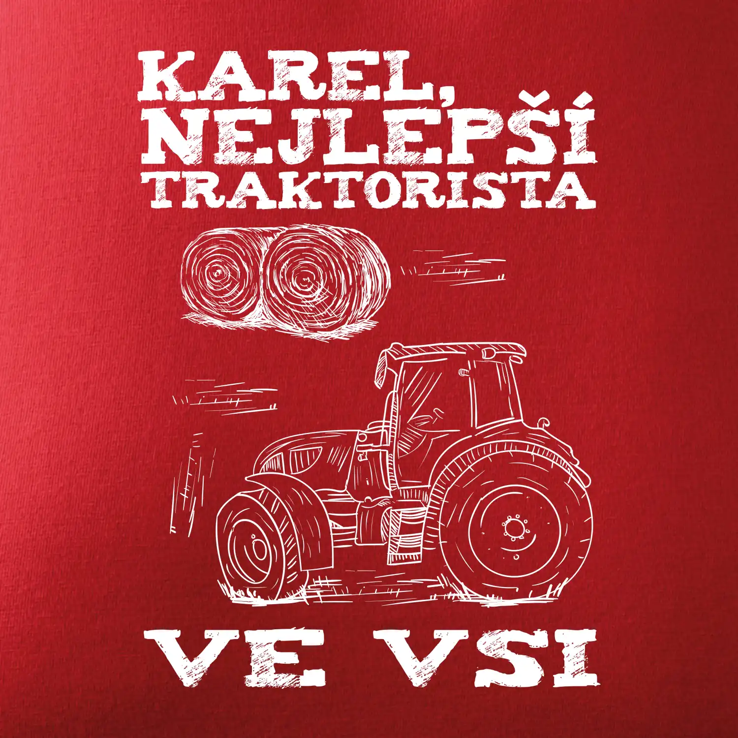 Jméno - Nejlepší traktorista ve vsi