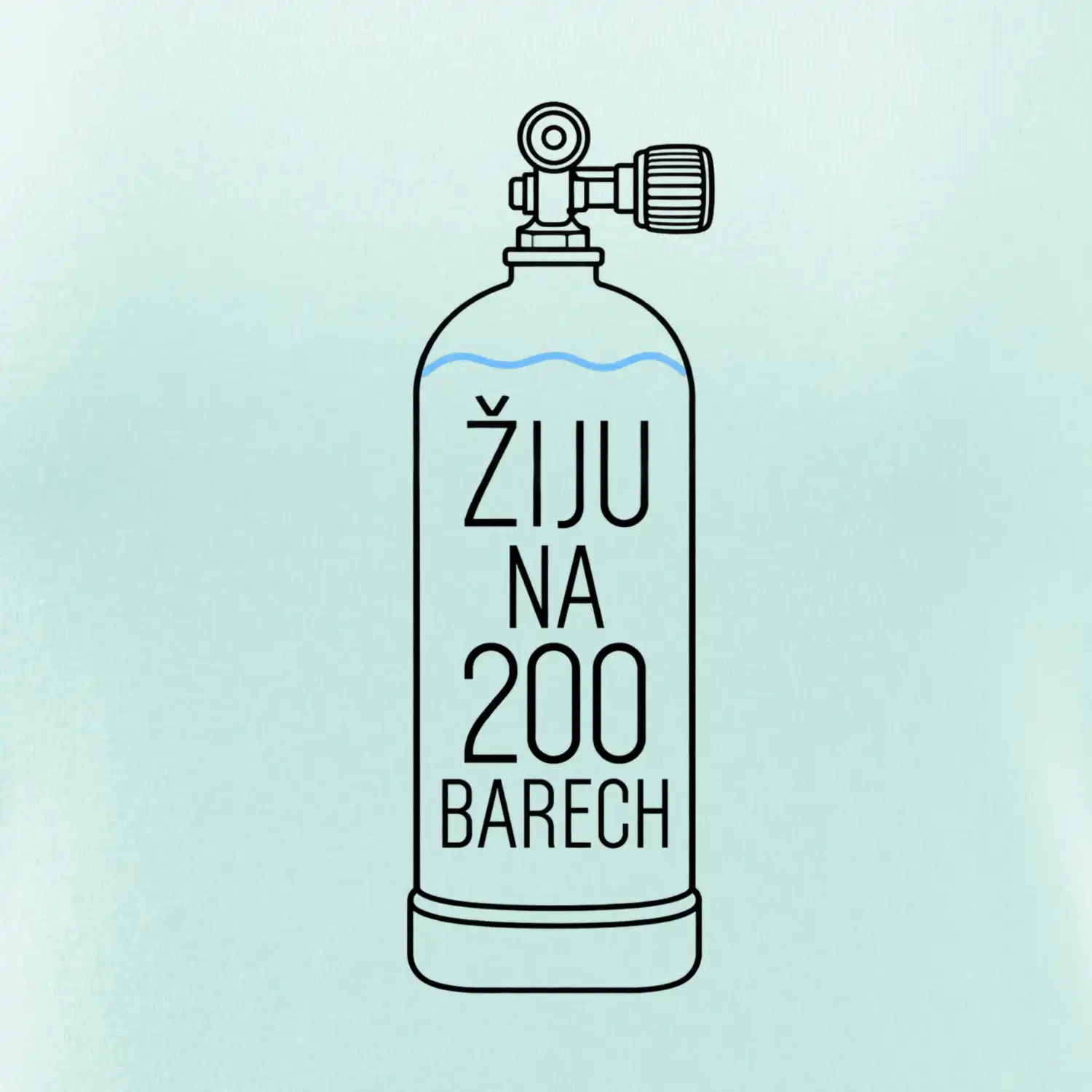 Žiju na 200 barech potápěčská lahev s modrou vlnovkou