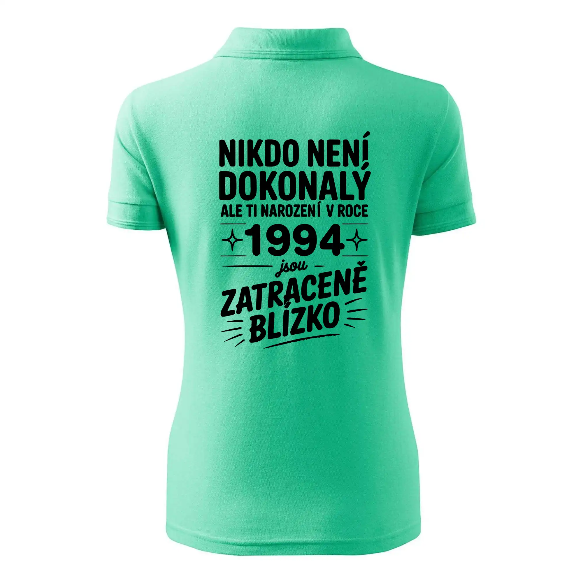 Nikdo není dokonalý ale ti narození v roce 1994 jsou zatraceně blízko