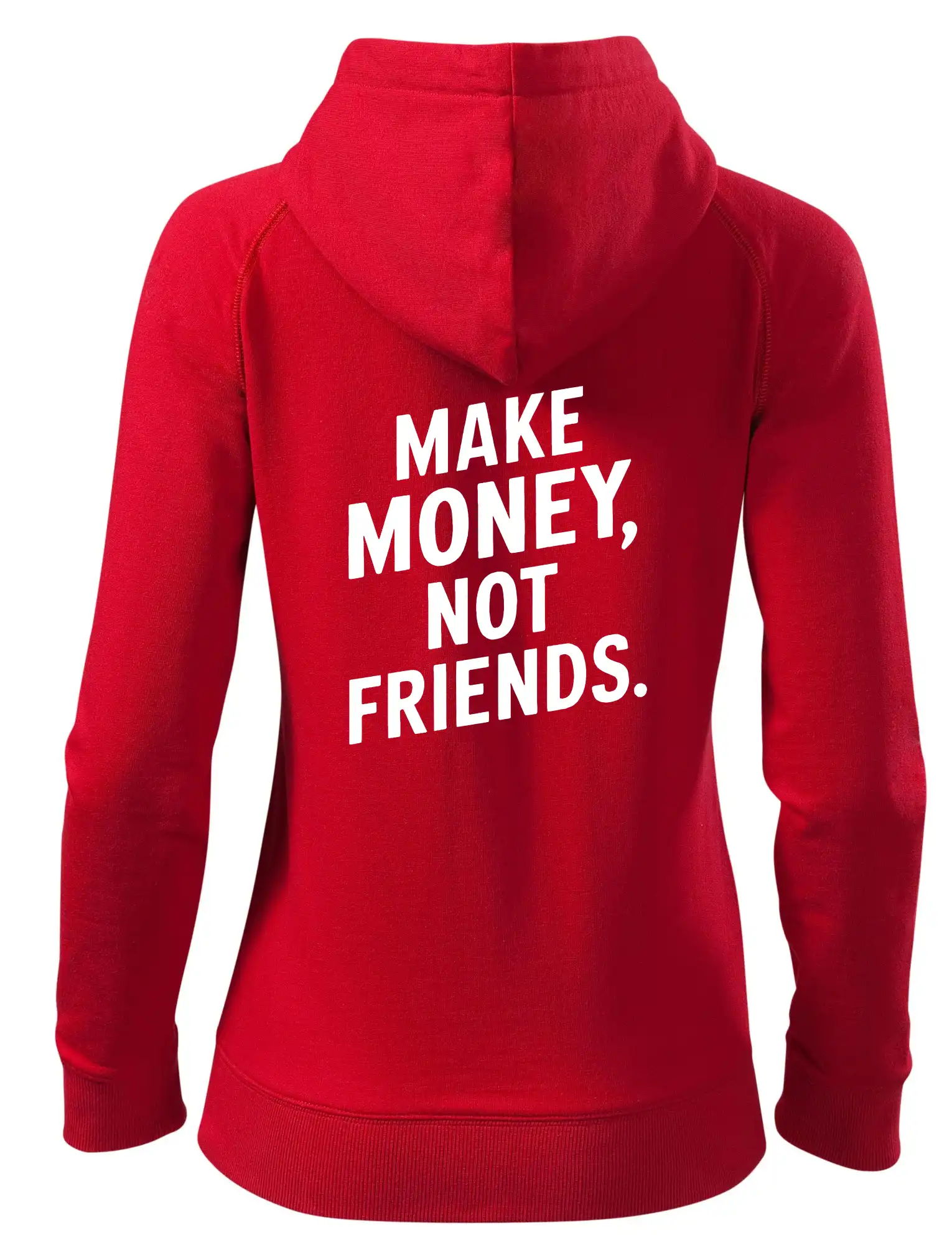 Make money not friends tiskací