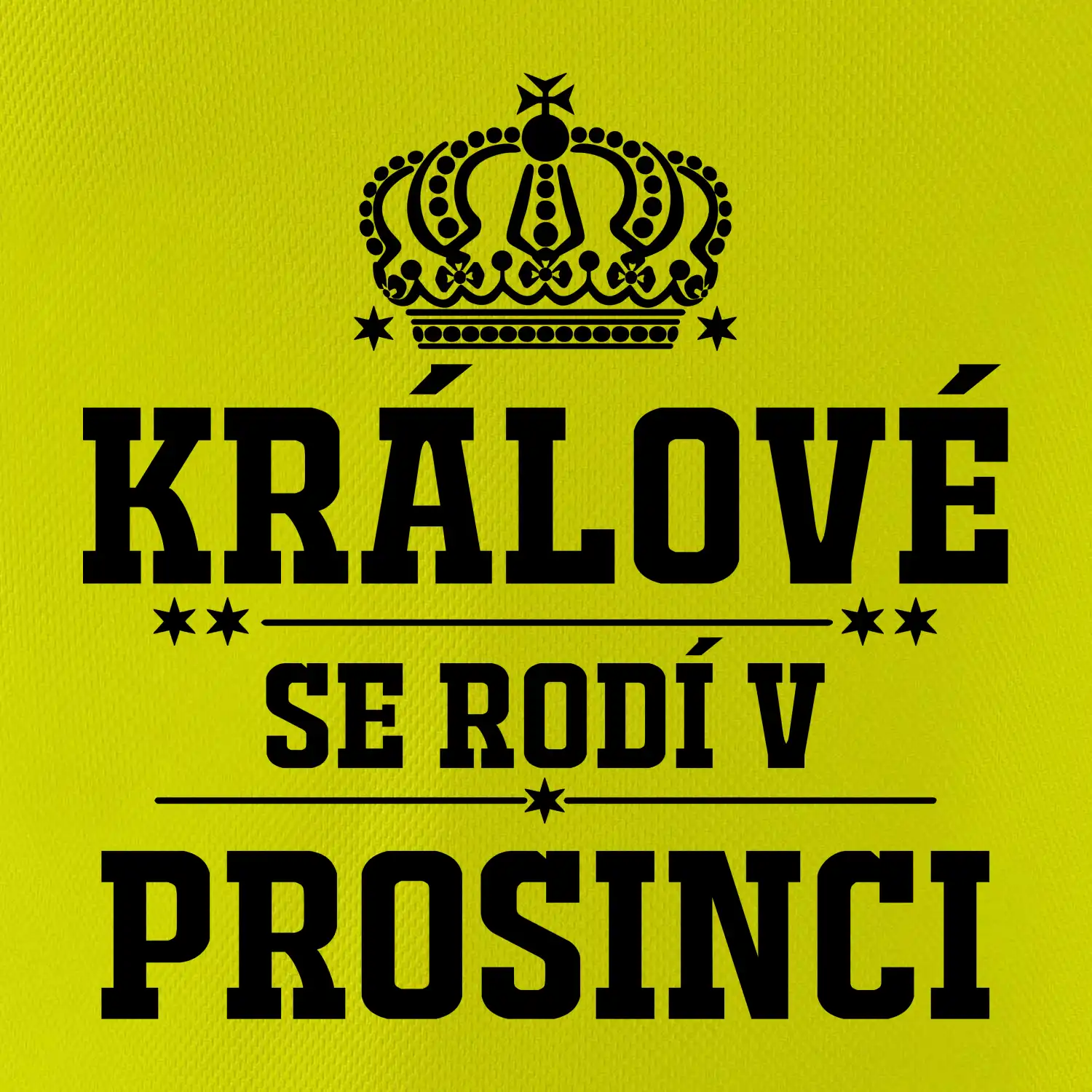Králové se rodí v prosinci