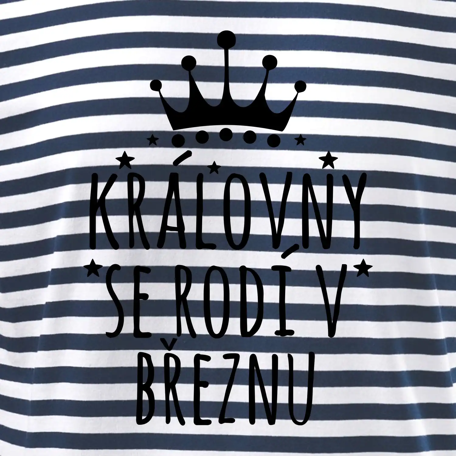 Královny se rodí v březnu