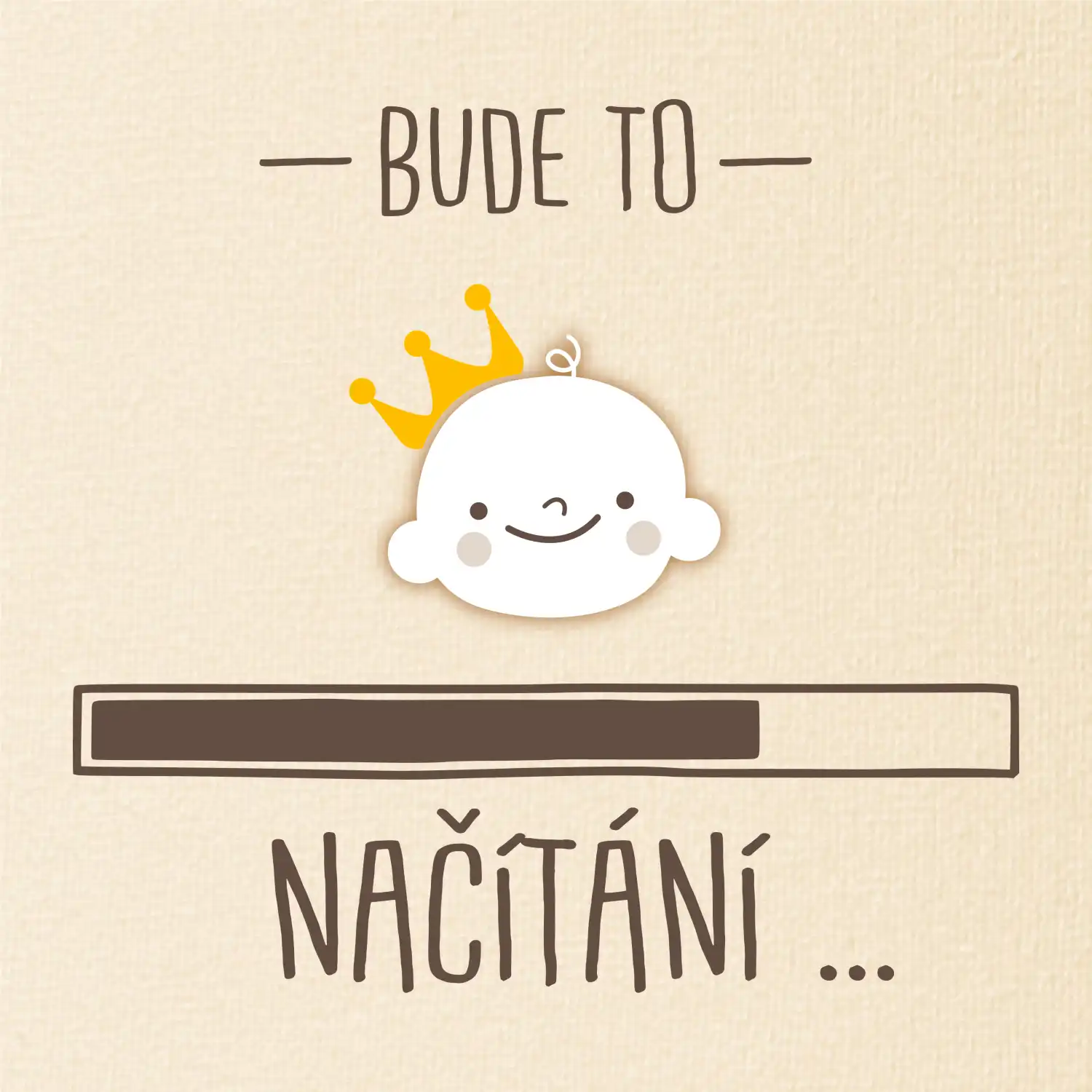 Bude to ... načítání - neutrální
