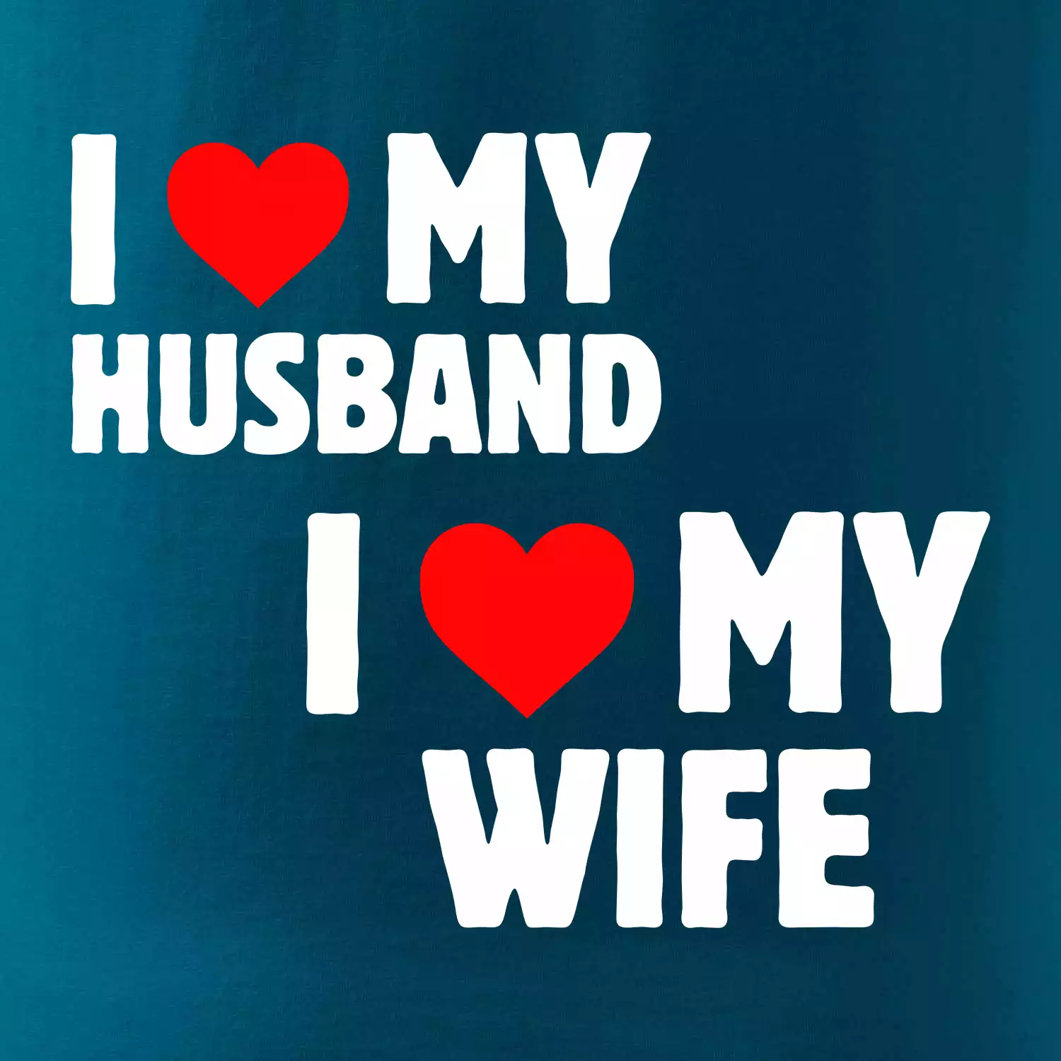 I love my husband