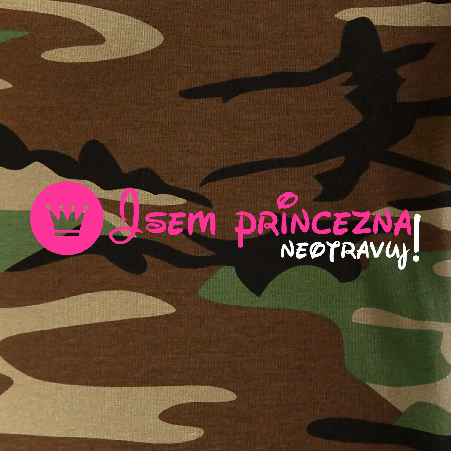 Jsem princezna, neotravuj!