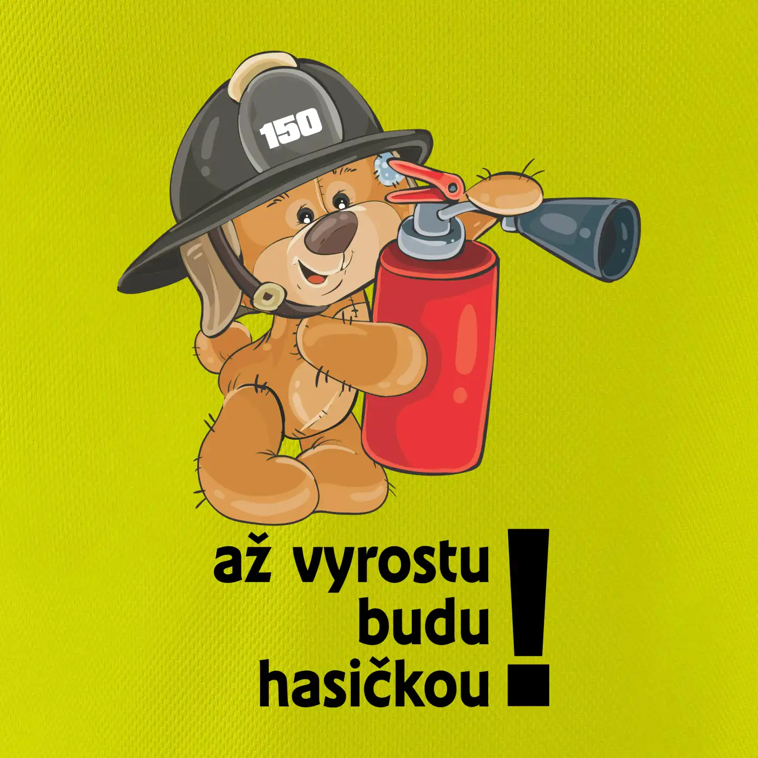 Až vyrostu budu hasičkou