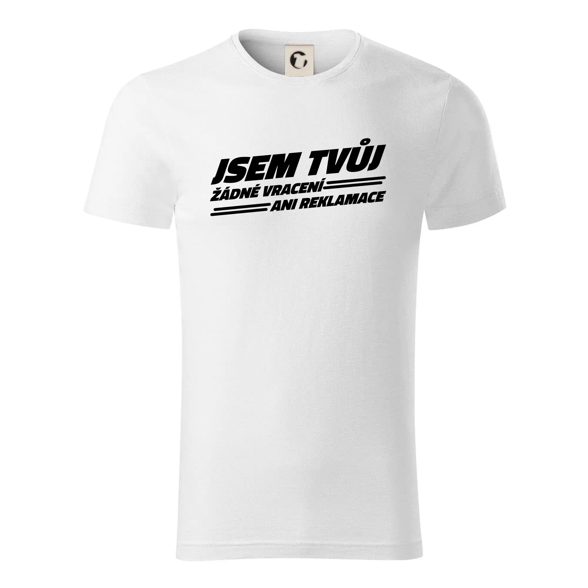 Jsem tvůj žádné vracení