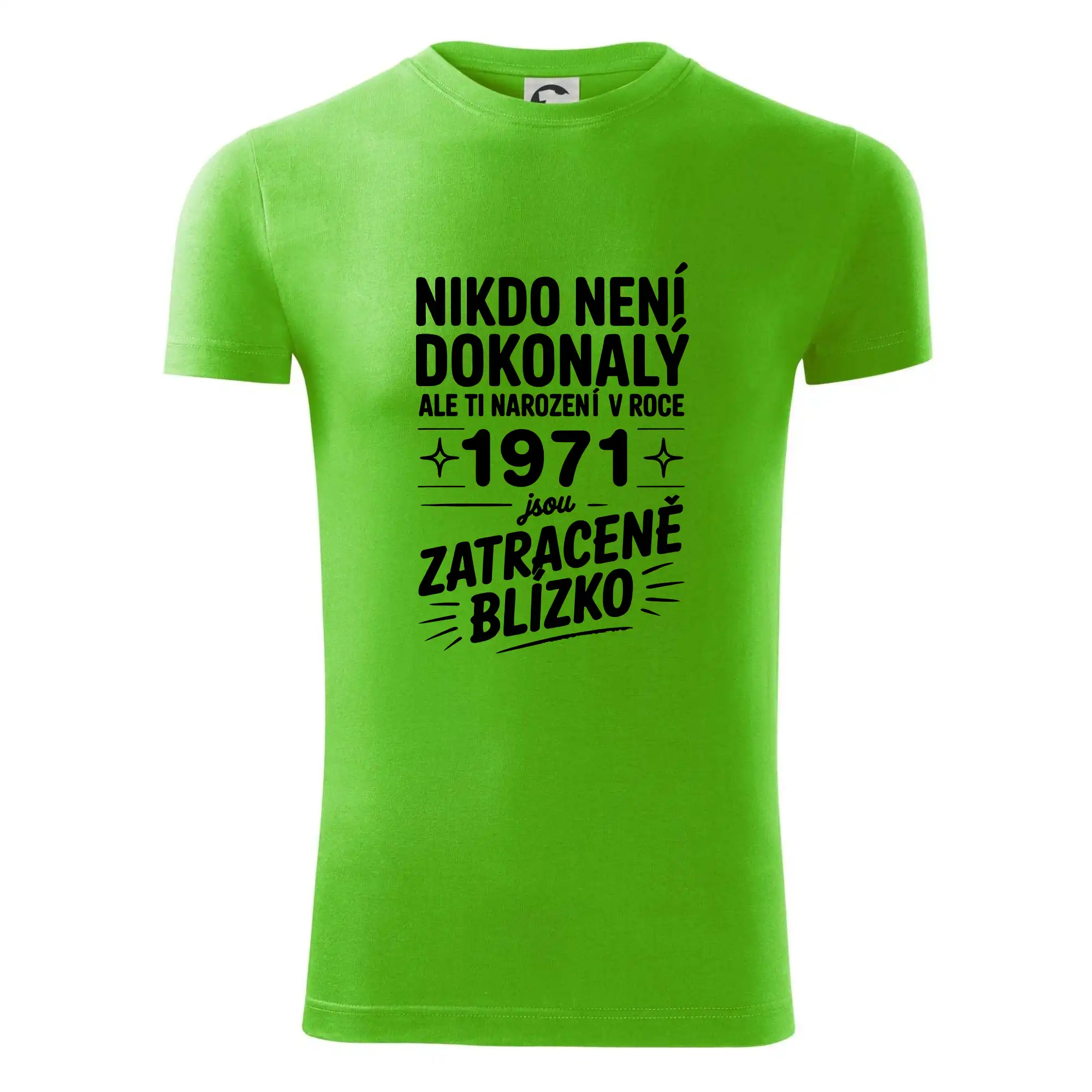 Nikdo není dokonalý ale ti narození v roce 1971 jsou zatraceně blízko