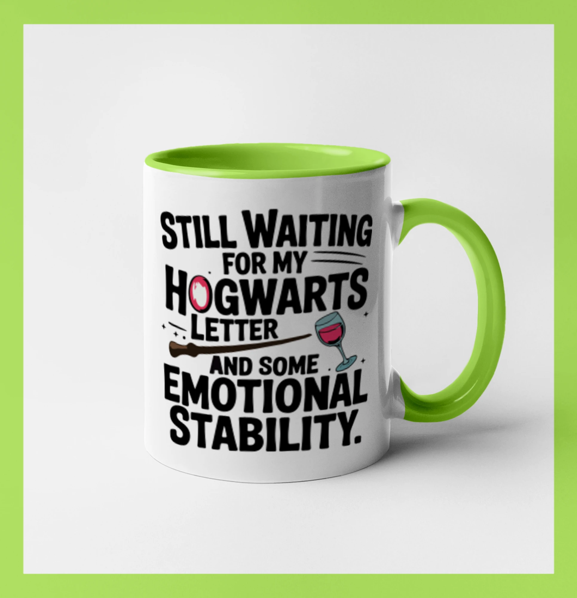 Still waiting for my Hogwarts letter and some emotional stability