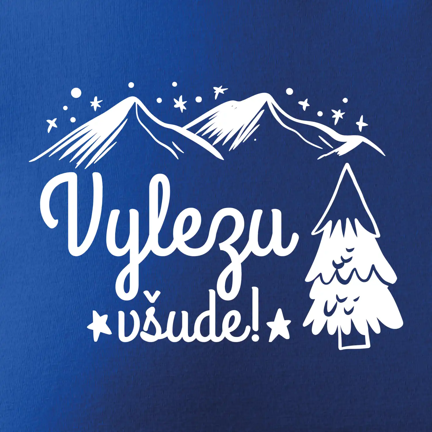 Vylezu všude - hory