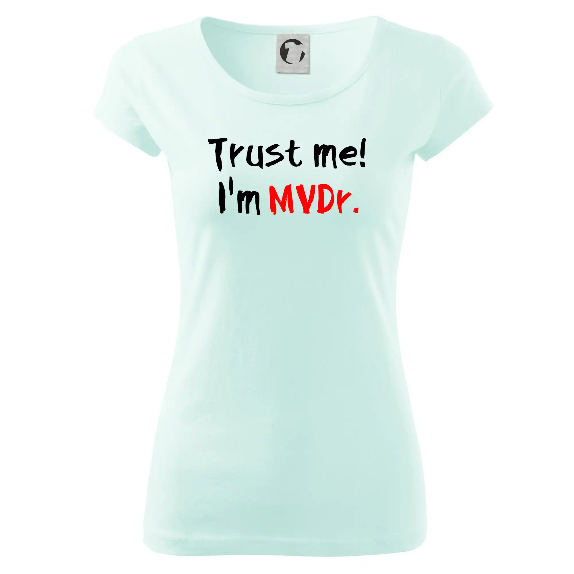Trust me I´m  MVDr. / Věř mi jsem MVDr.