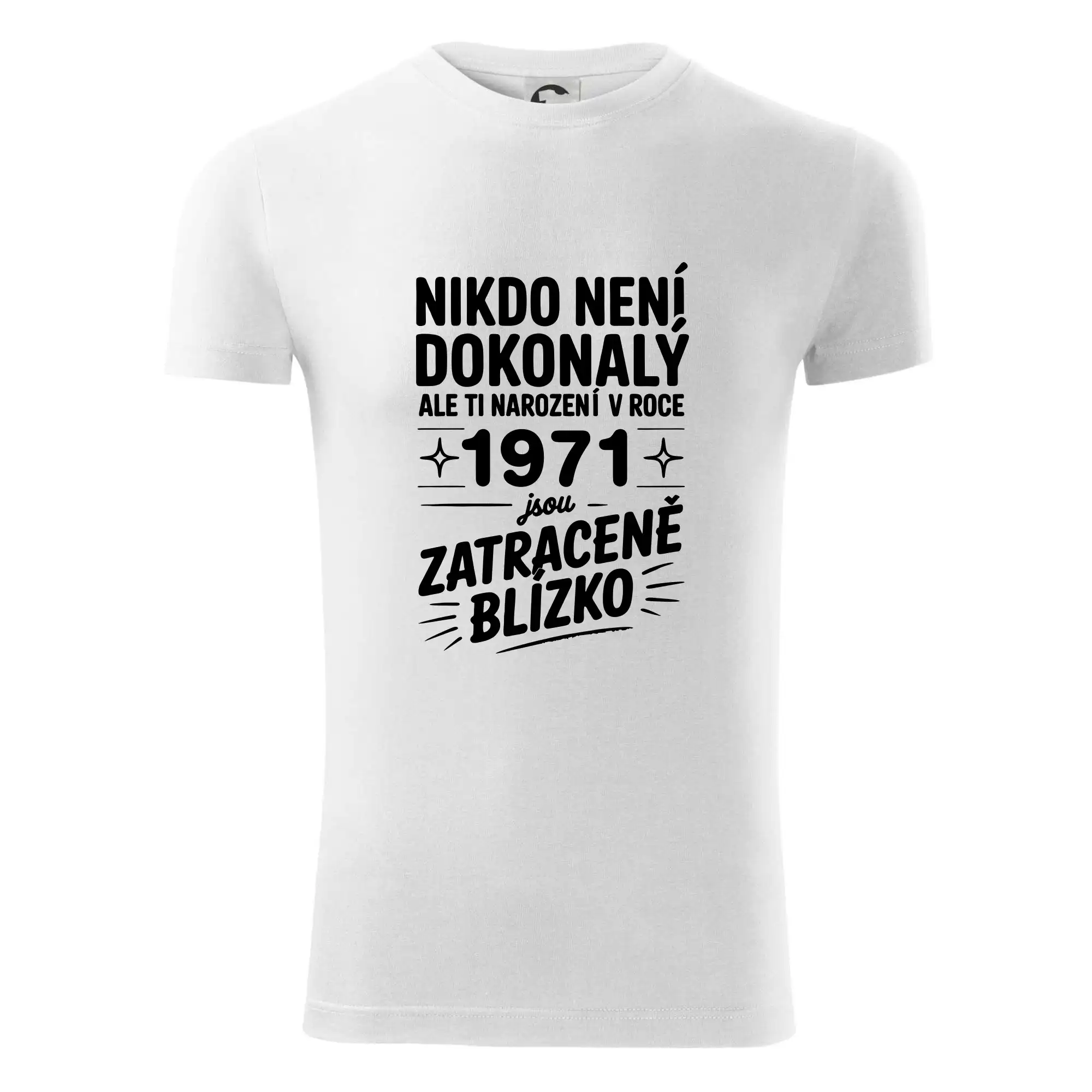 Nikdo není dokonalý ale ti narození v roce 1971 jsou zatraceně blízko