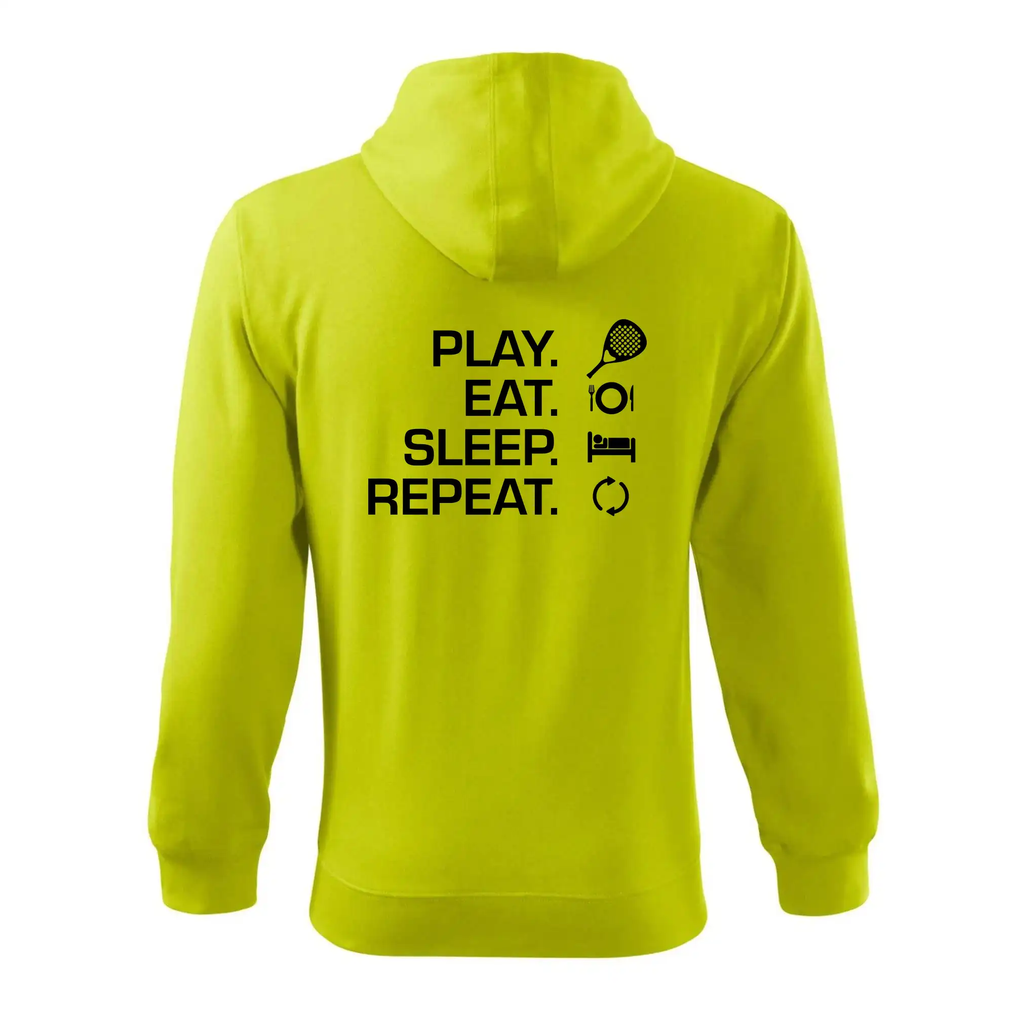 Play eat sleep repeat padel