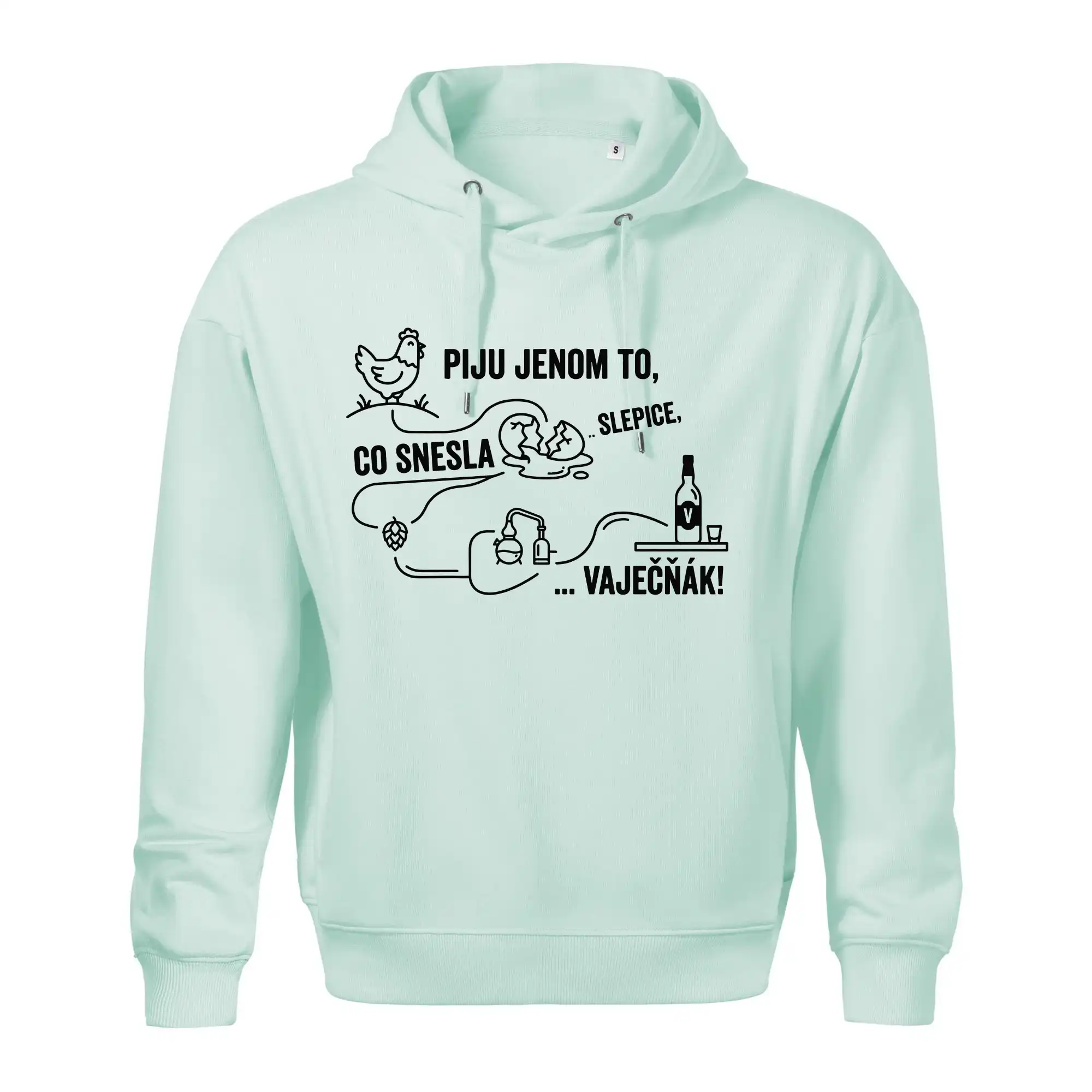Piju jenom to, co snesla slepice... vaječňák!