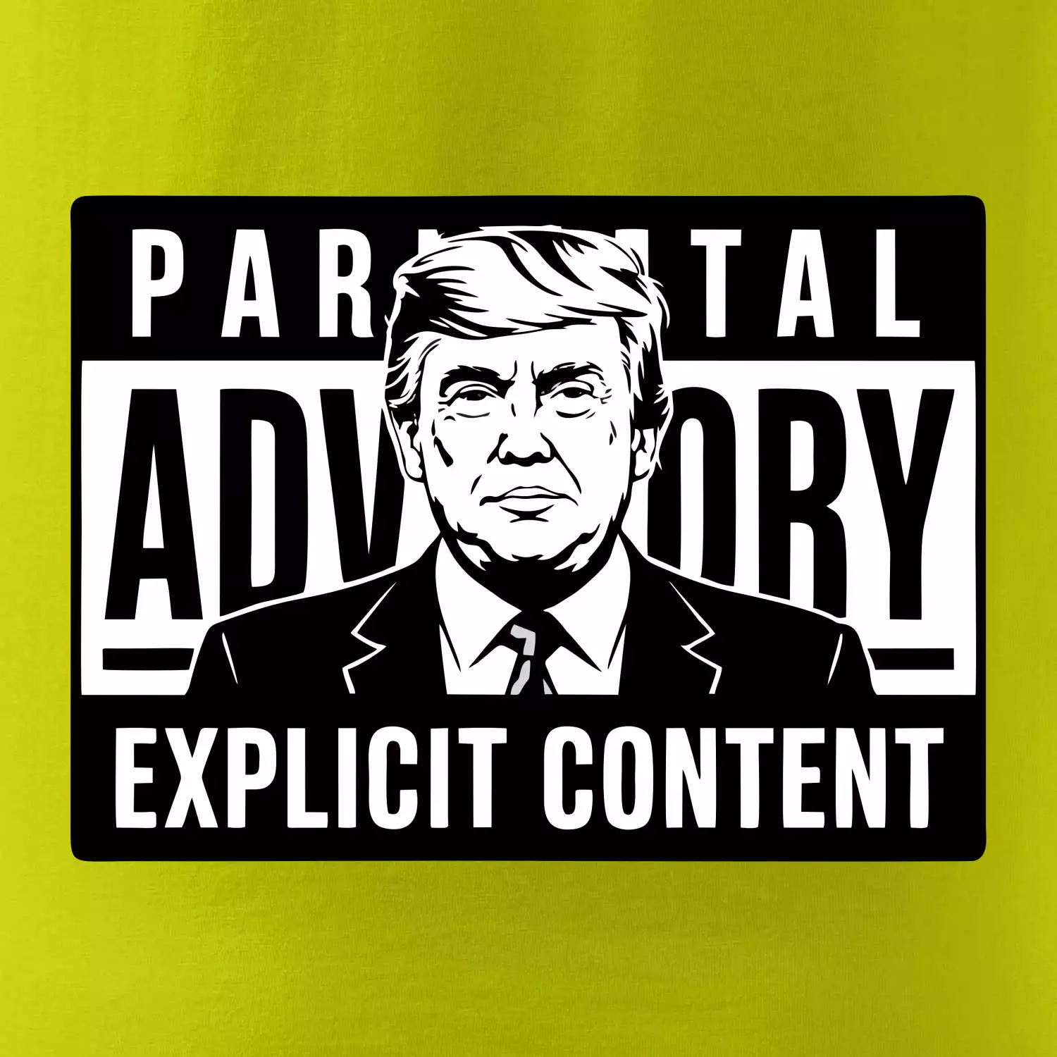 Parental advisory Trump