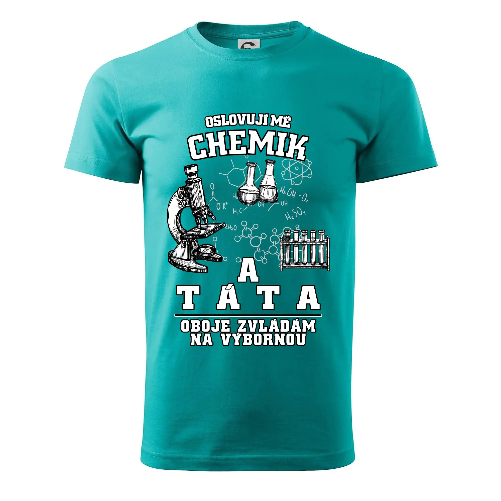 Oslovuji mě chemik a táta