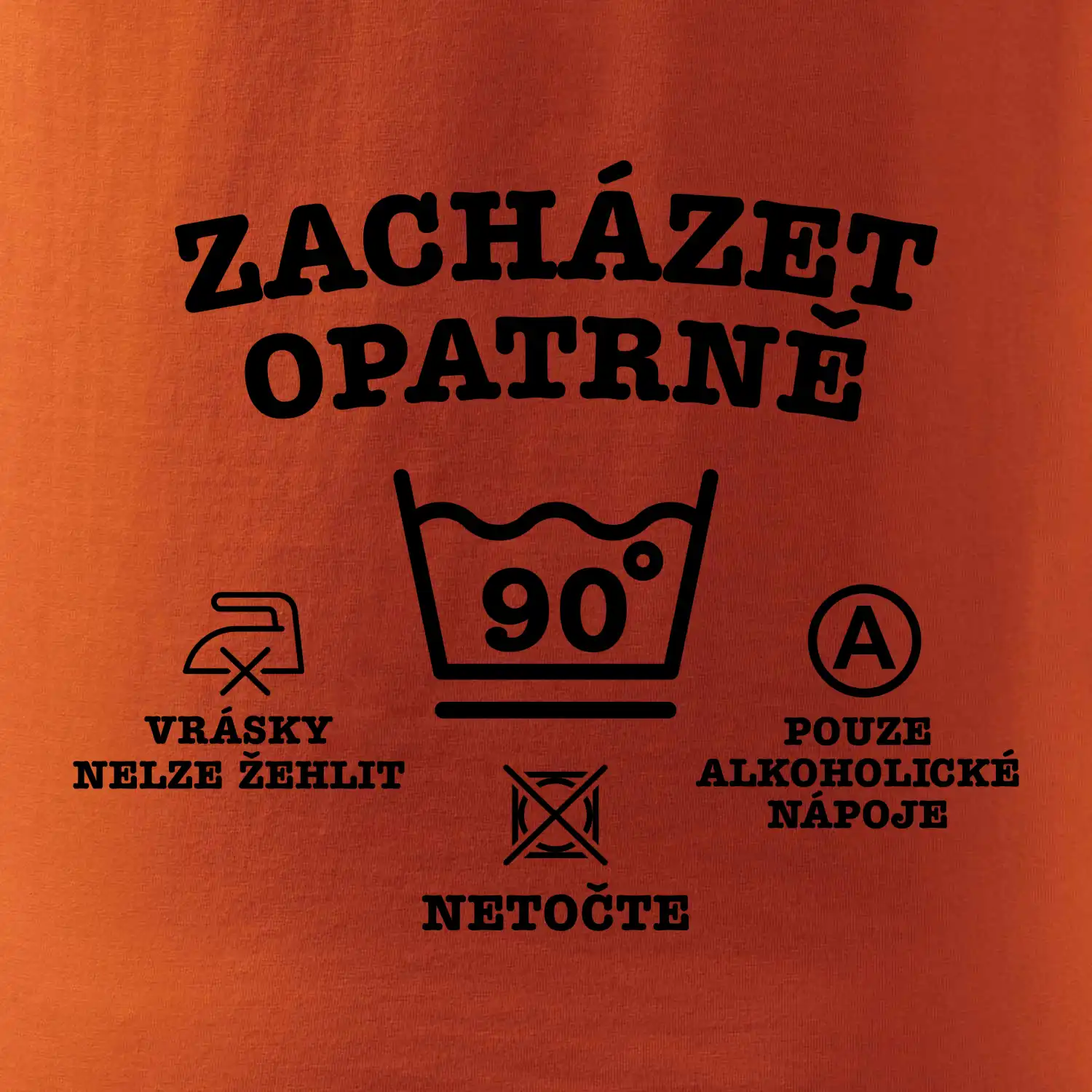 Zacházet opatrně 90