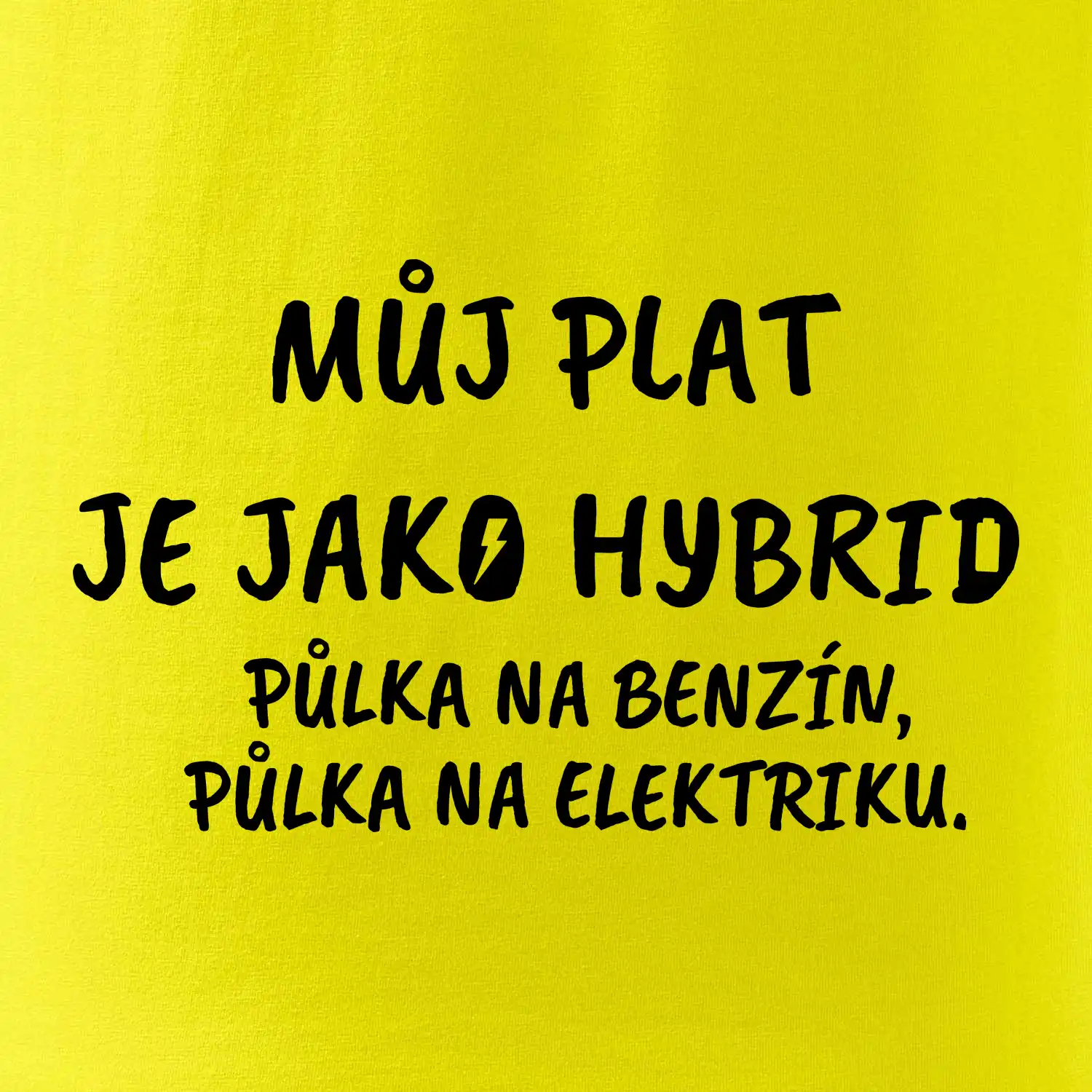 Můj plat jako hybrid