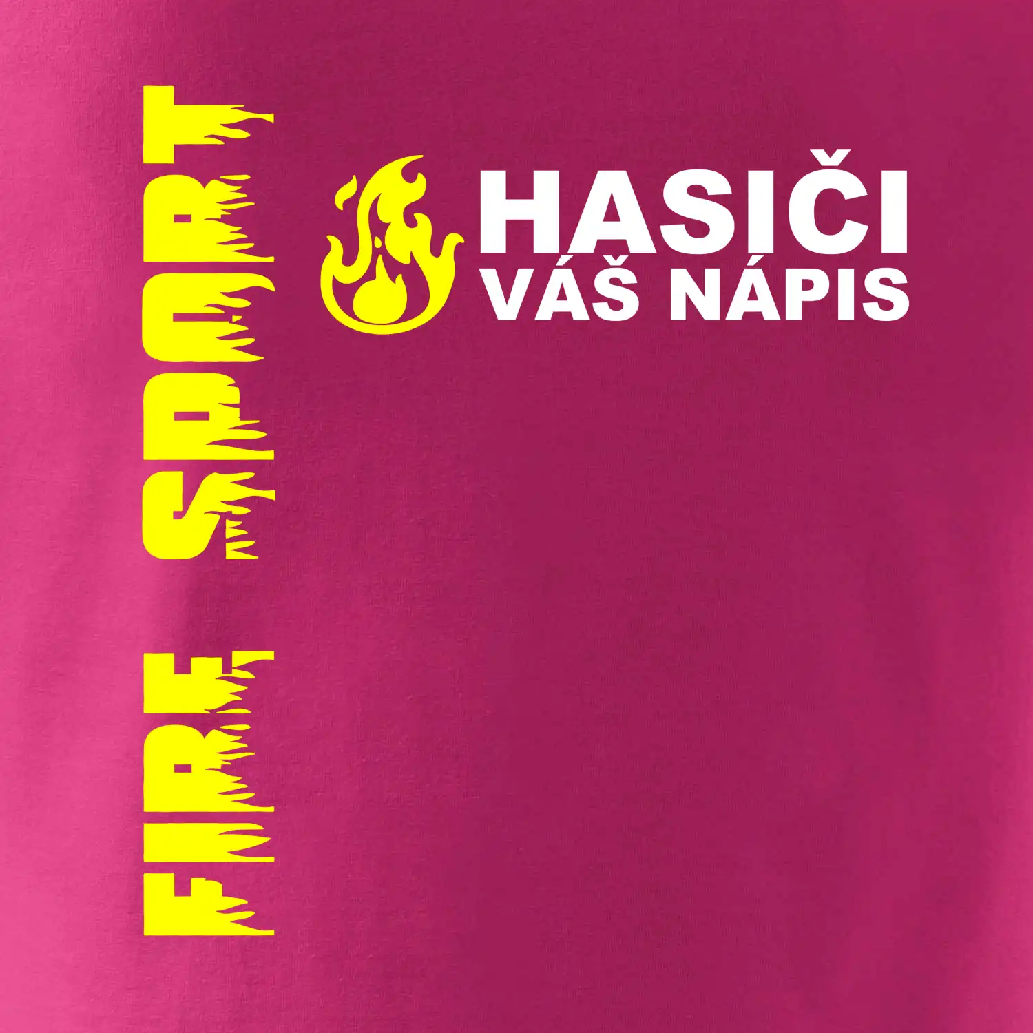 Hasiči (oheň,  Firesport, název sboru - vlastní nápis)