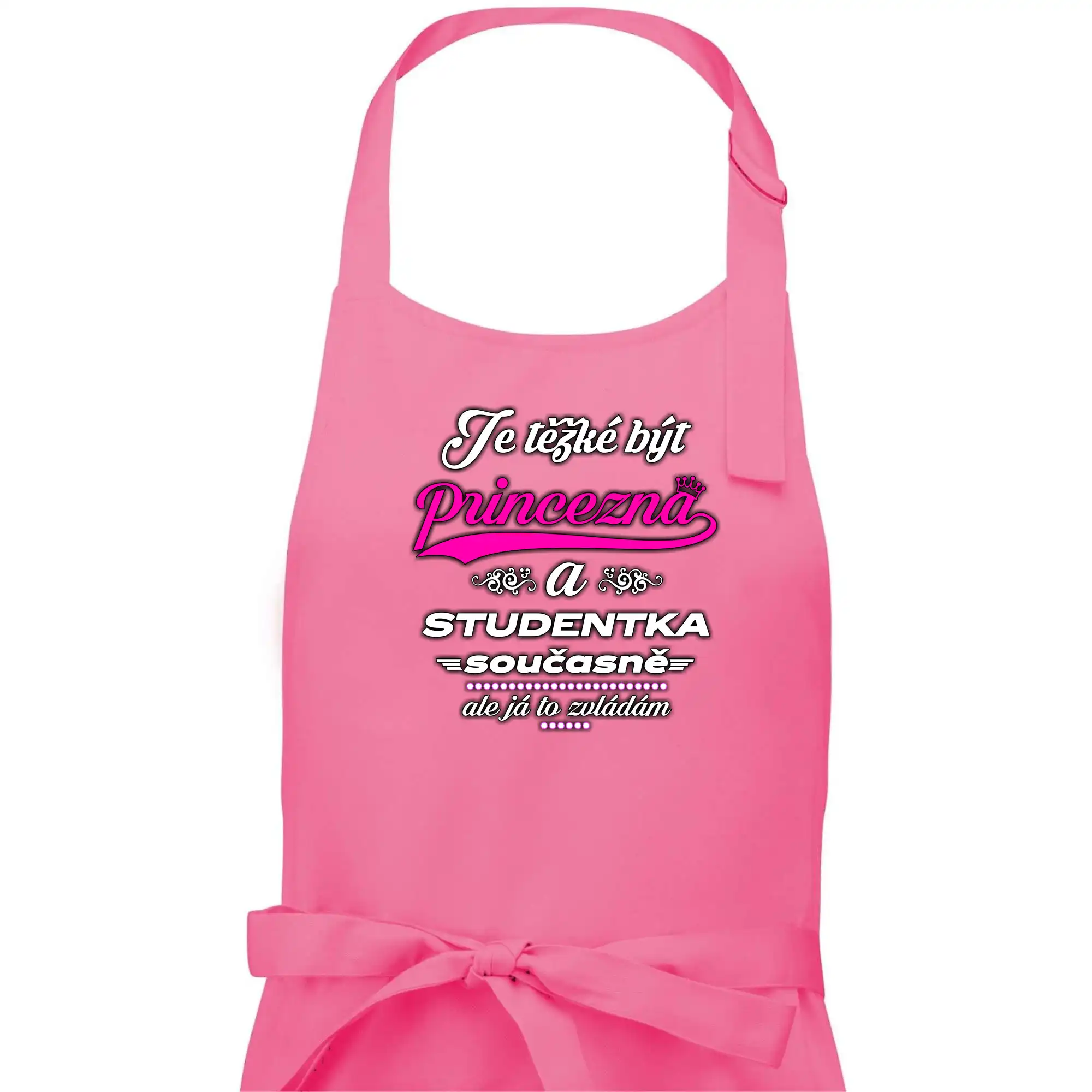 Je těžké být princezna - studentka