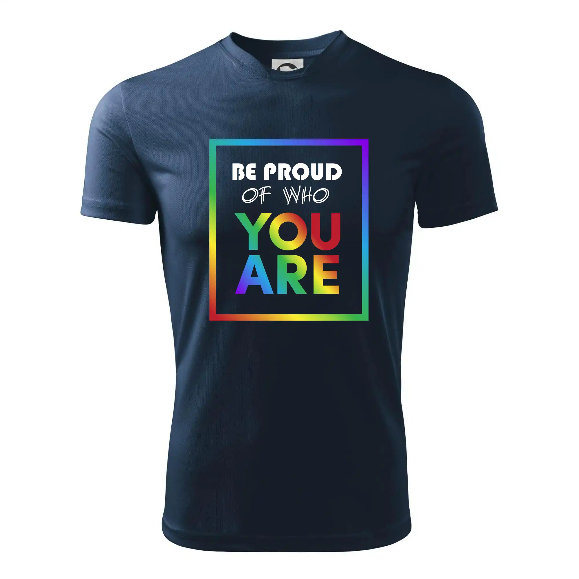 Be proud of who you are